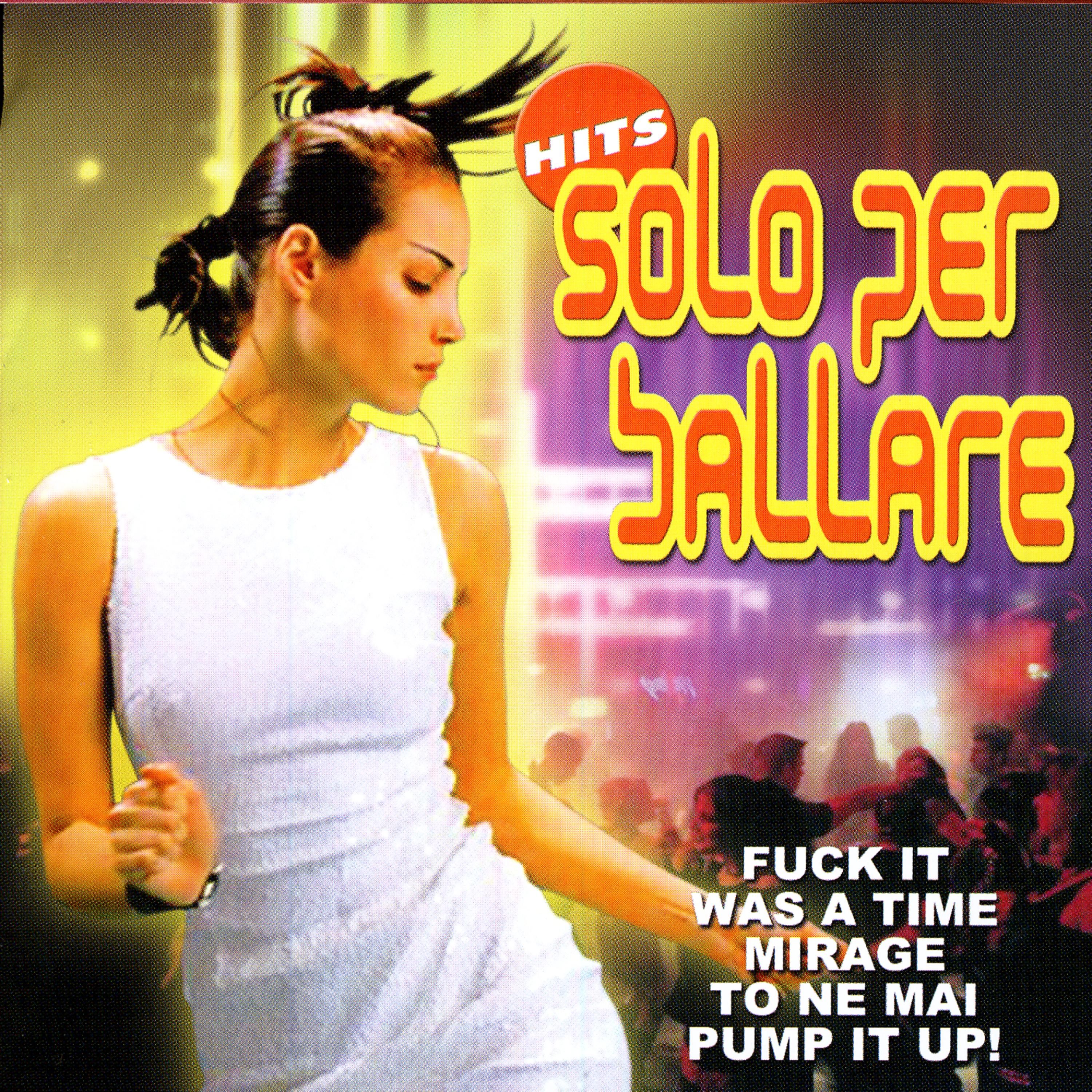 Постер альбома Hits Solo Per Ballare