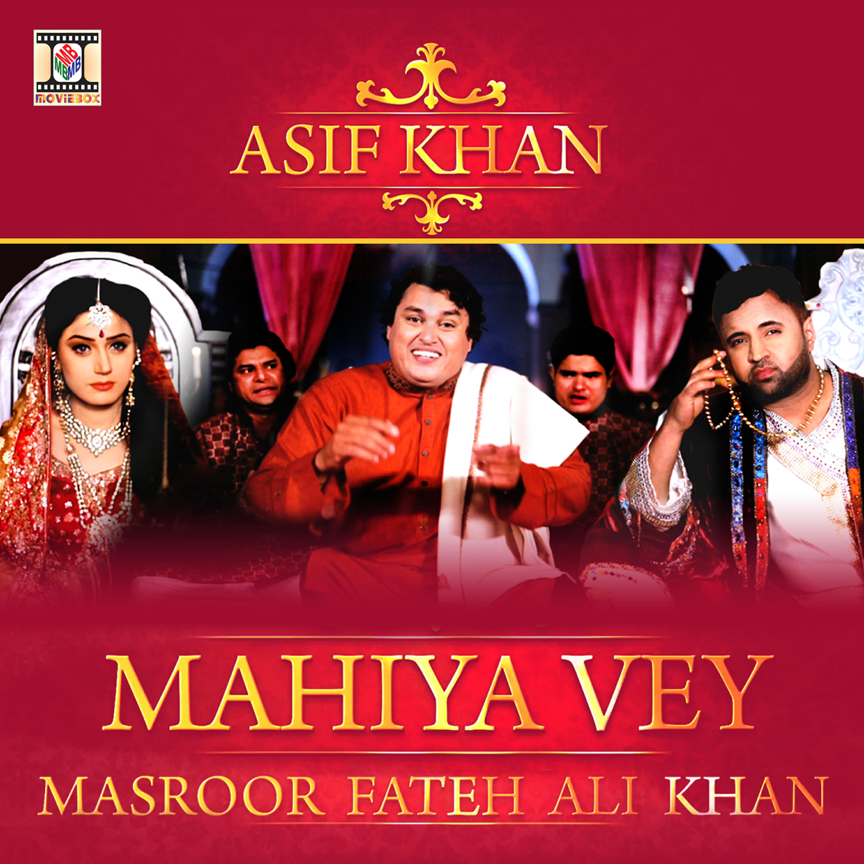 Asif Khan - Mahiya Vey