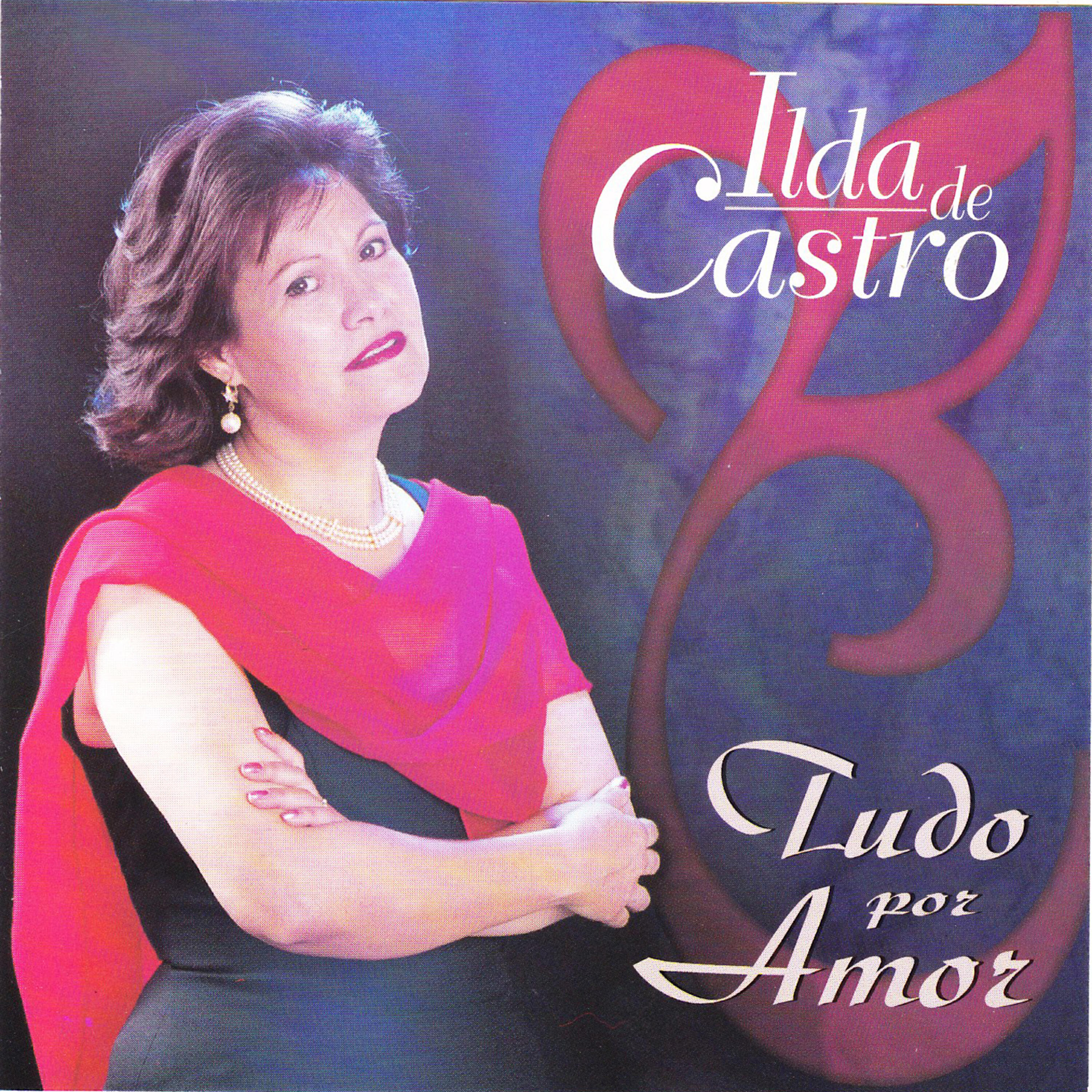 Ilda de Castro - És Meu Amor Perfeito