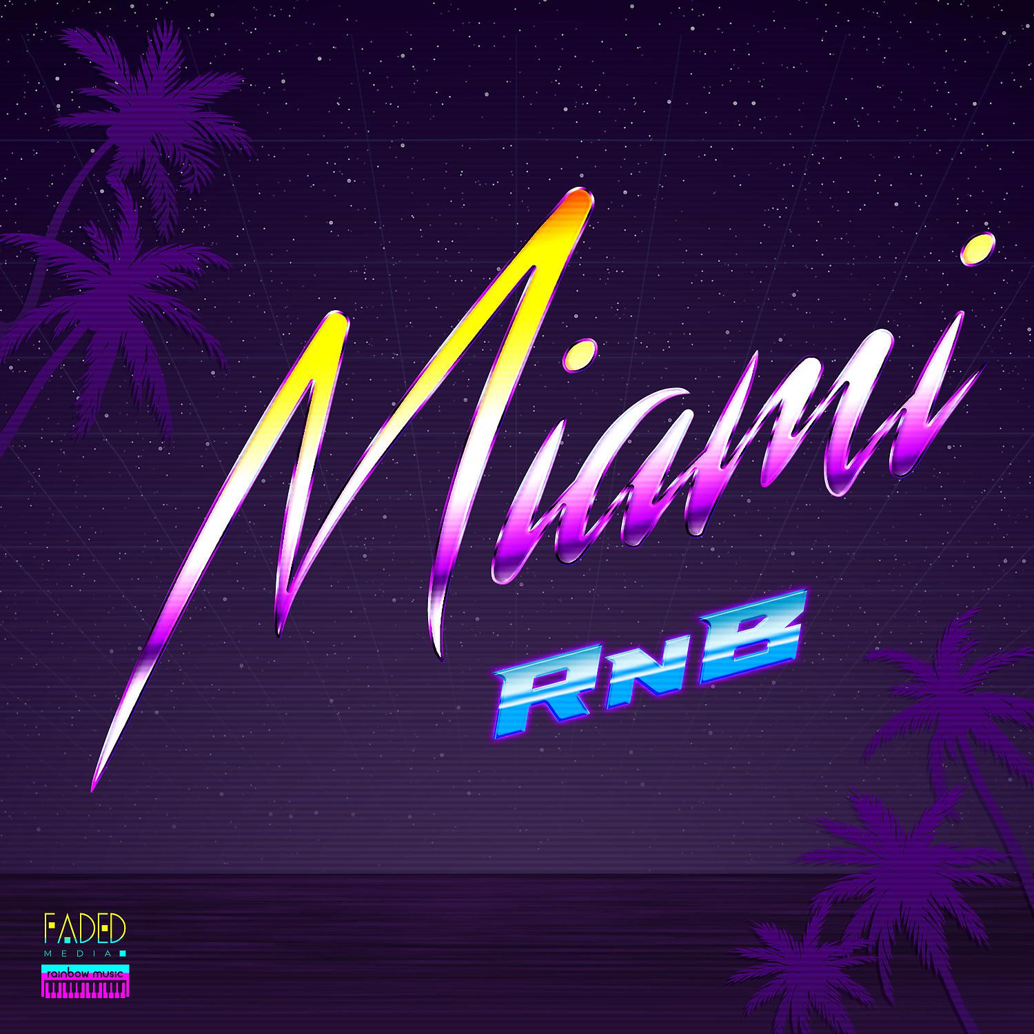 Постер альбома Miami RnB