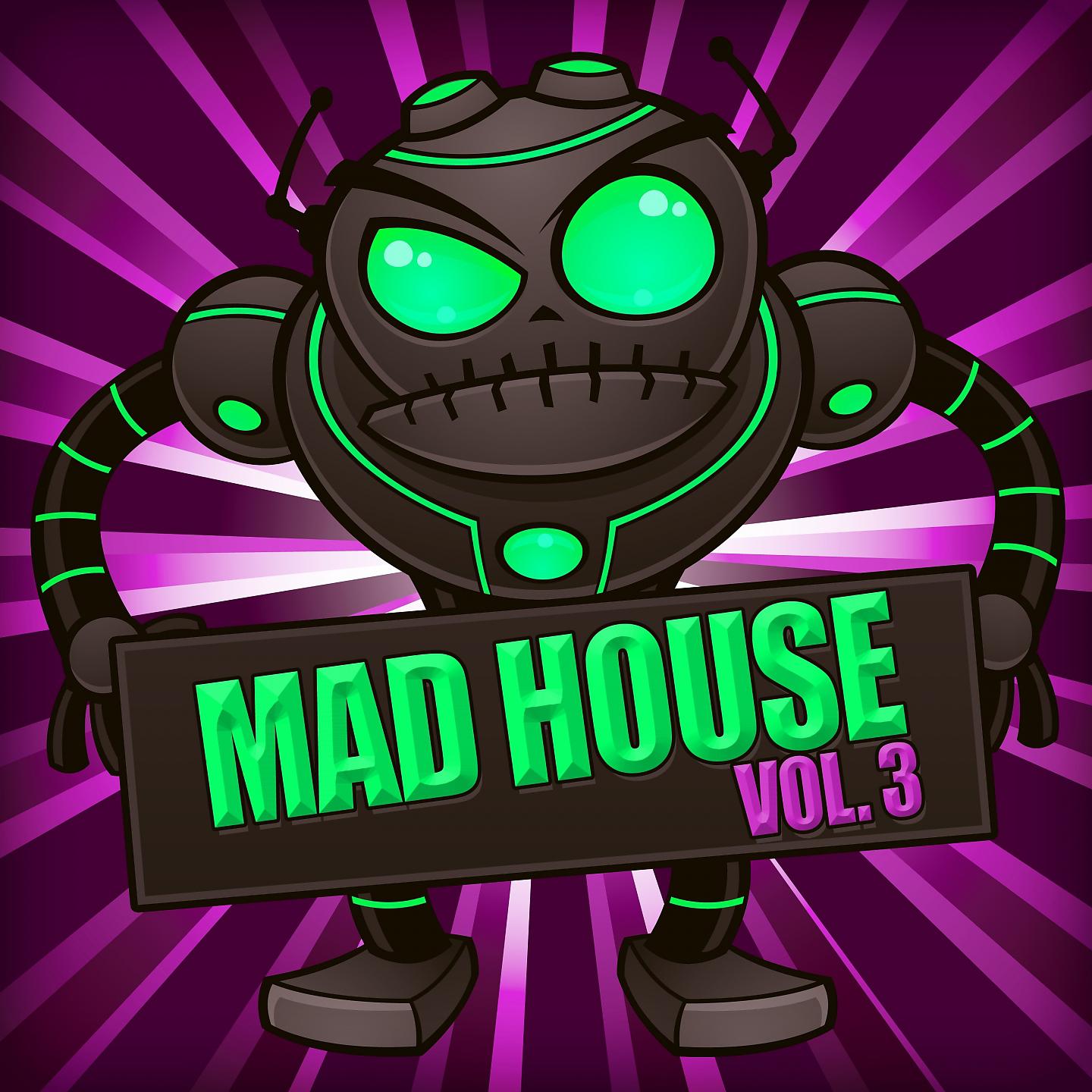 Постер альбома Mad House, Vol. 3