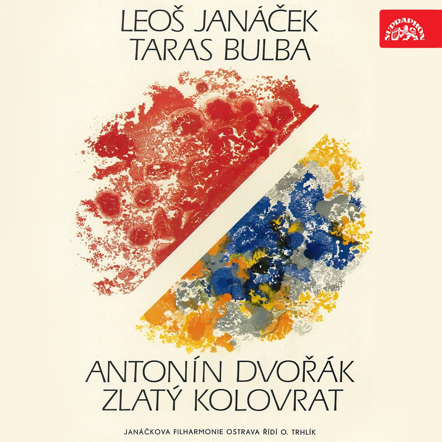 Постер альбома Janáček: Taras Bulba - Dvořák: The Golden Spinning Wheel