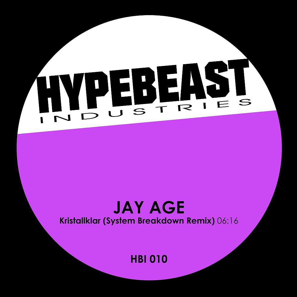 Jay Age - Kristallklar (System Breakdown Remix)