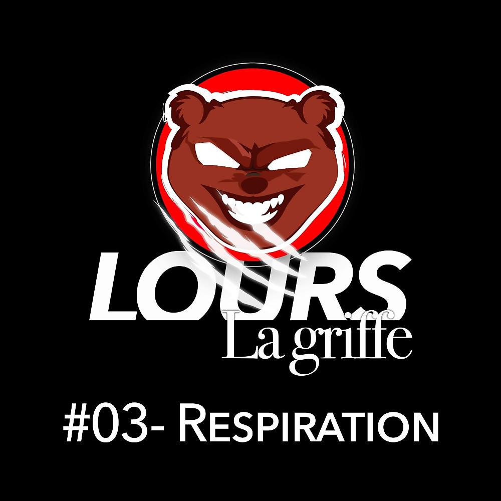 Постер альбома La griffe #03 - Respiration
