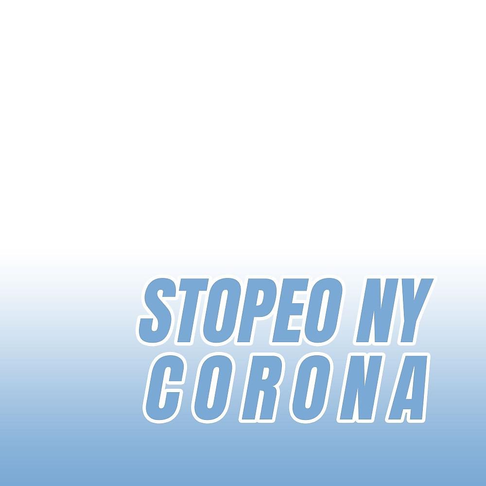 Постер альбома Stopeo ny Corona