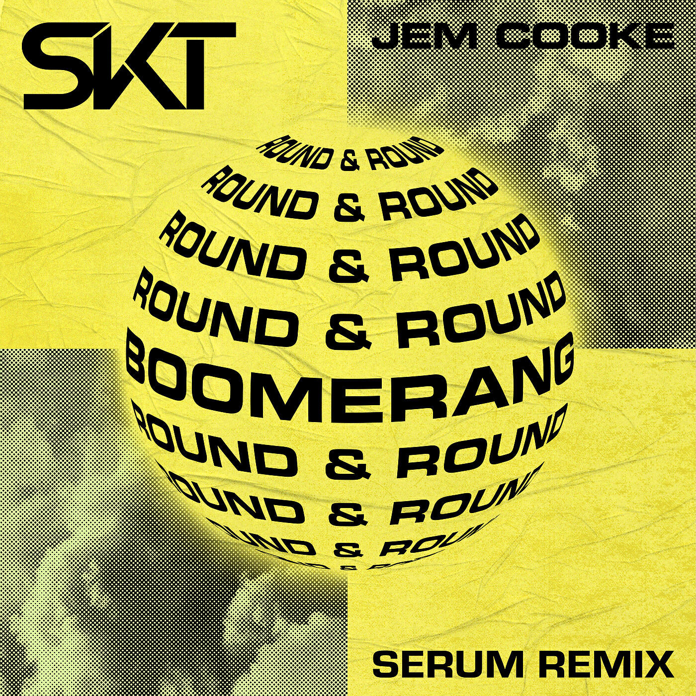 DJ S.K.T - Boomerang (Round & Round) (Serum Remix)