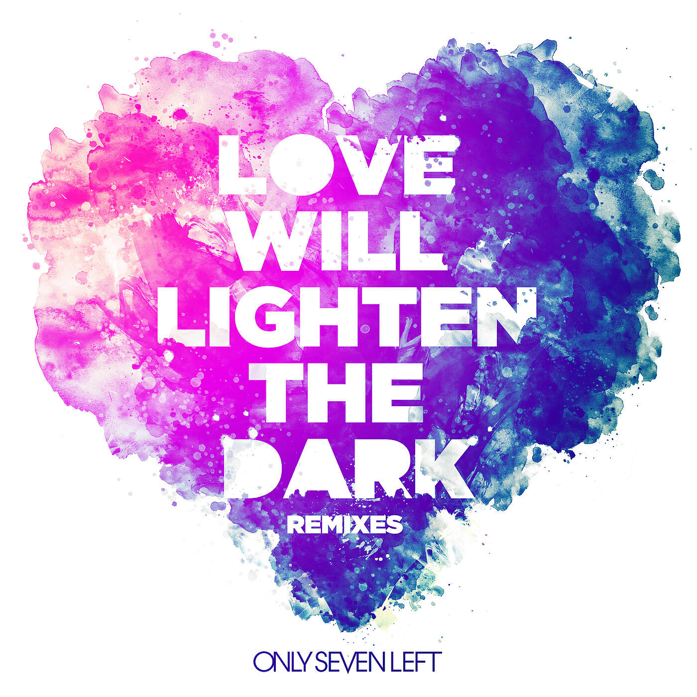 Only Seven Left - Love Will Lighten The Dark (Dirtcaps Remix)