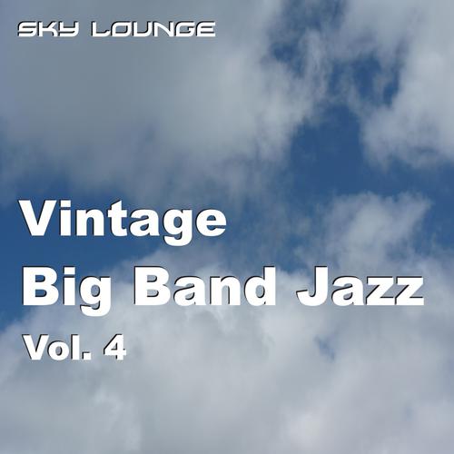 Постер альбома Vintage Bigband Jazz, Vol. 4