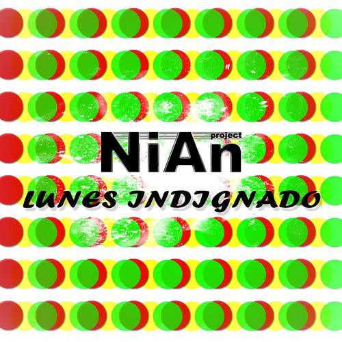 Постер альбома Lunes Indignado
