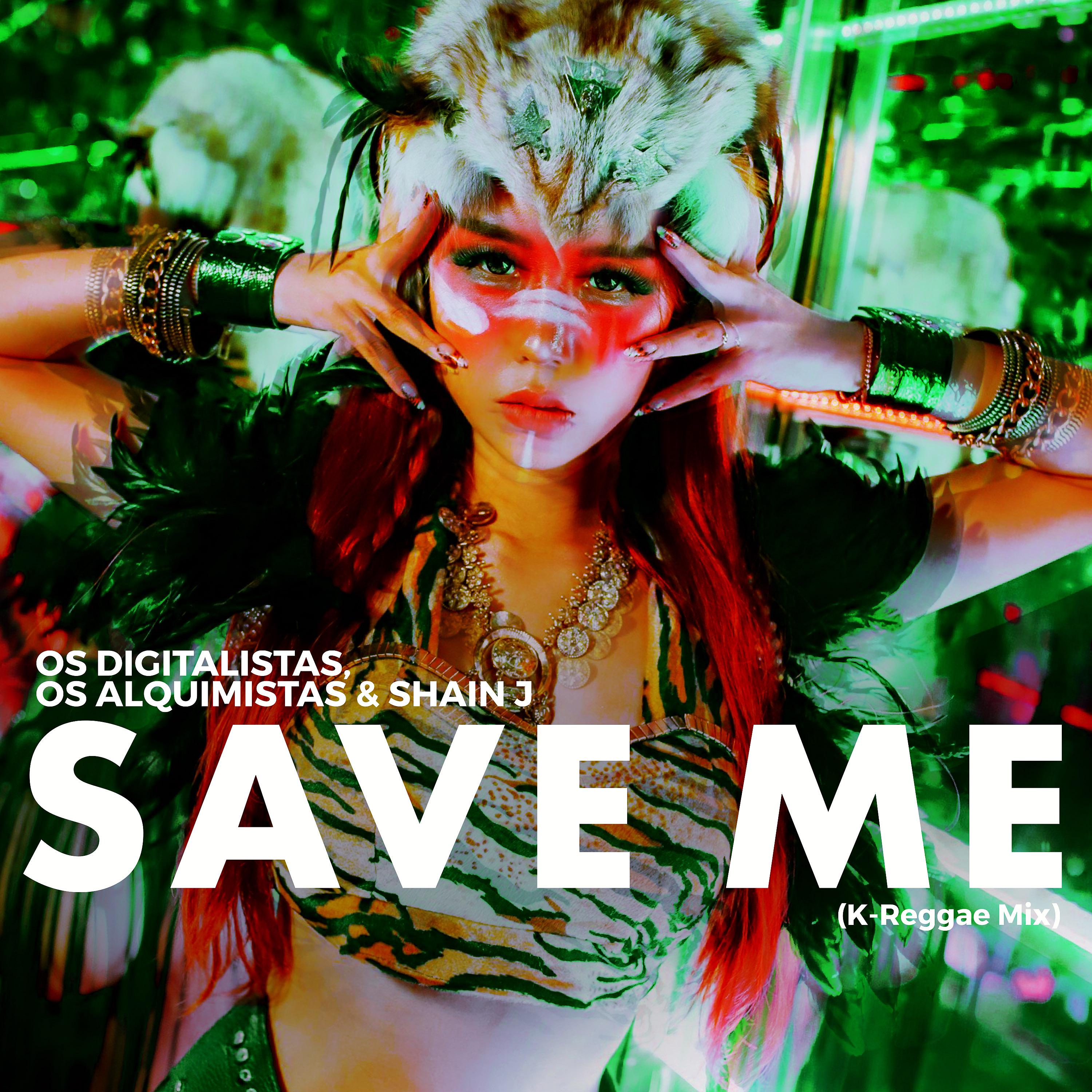 Постер альбома Save Me (K-Reggae Mix)