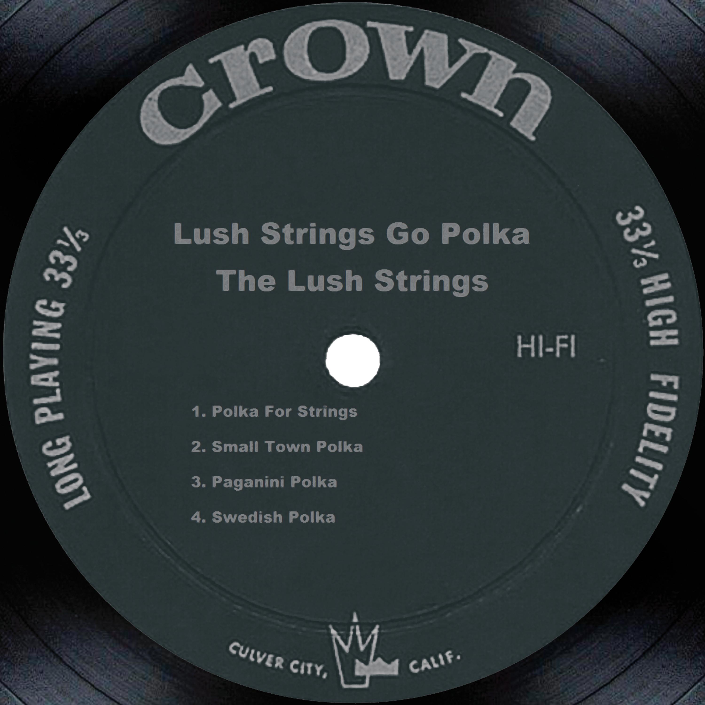 Постер альбома Lush Strings Go Polka
