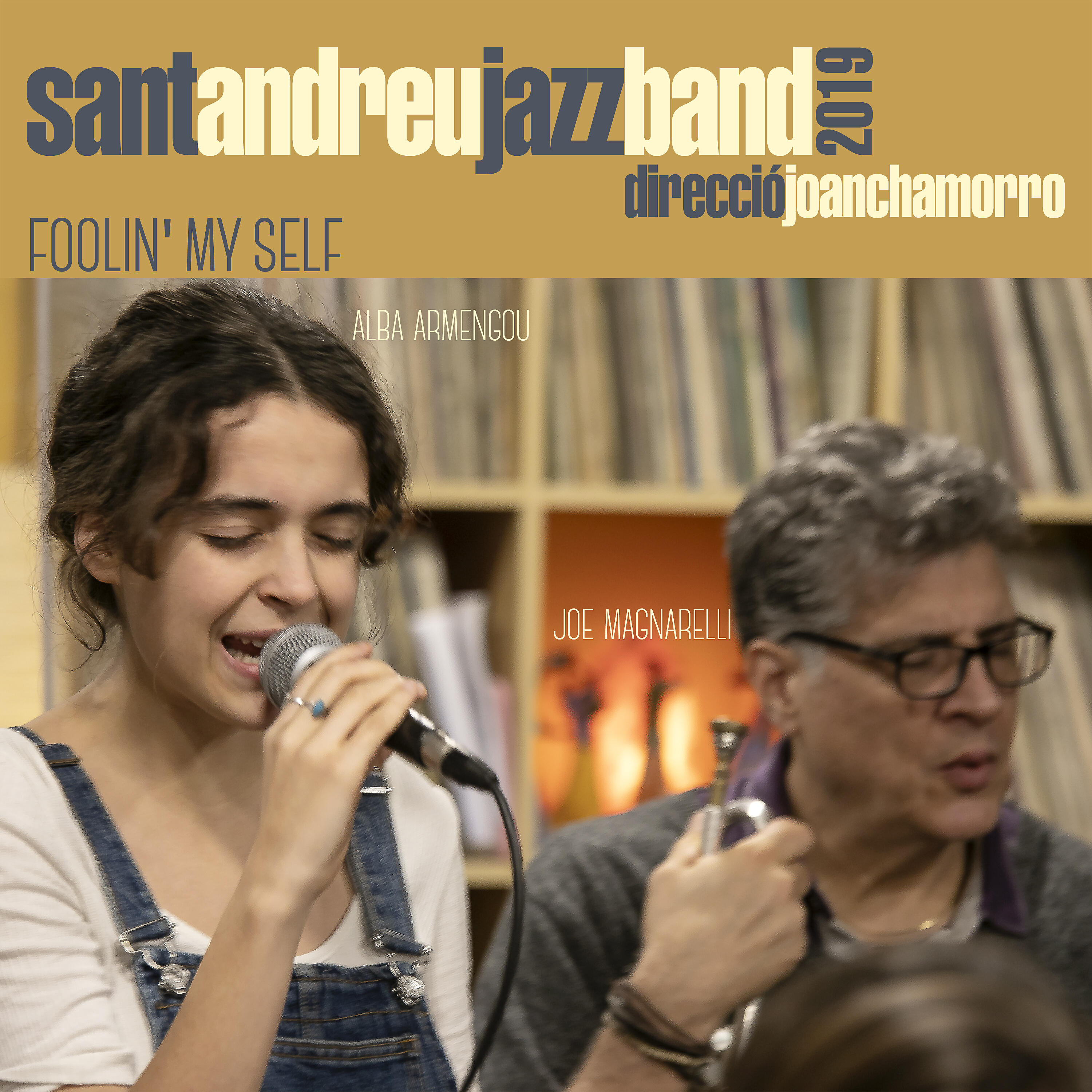 Sant Andreu Jazz Band - Foolin' Myself