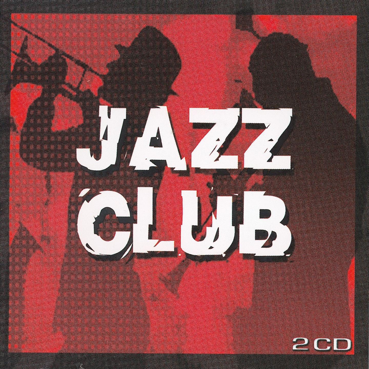 Постер альбома Jazz Club - The Cream Of Jazz's Artists