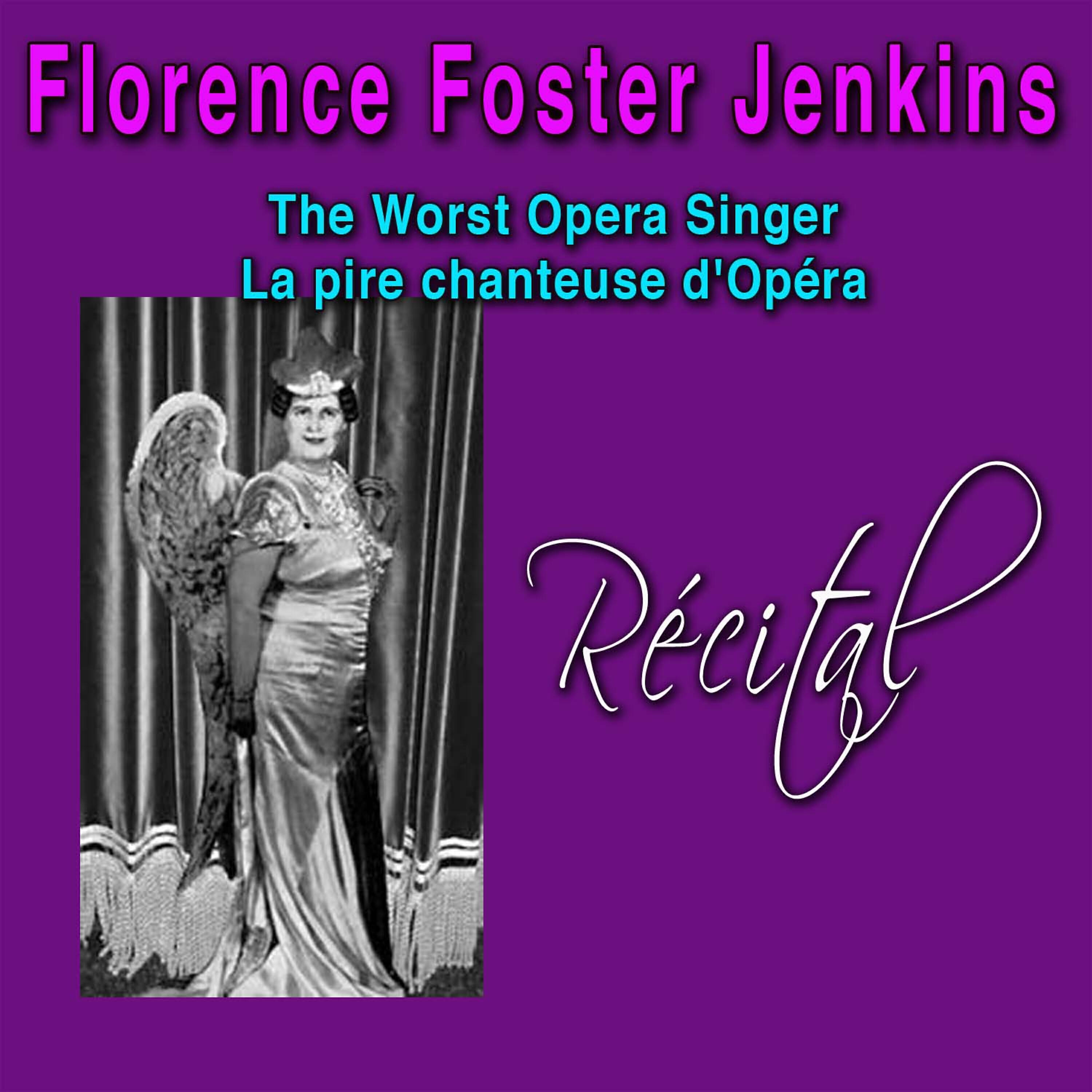 Florence Foster Jenkins - La flûte enchantée, K. 620: La reine de la nuit