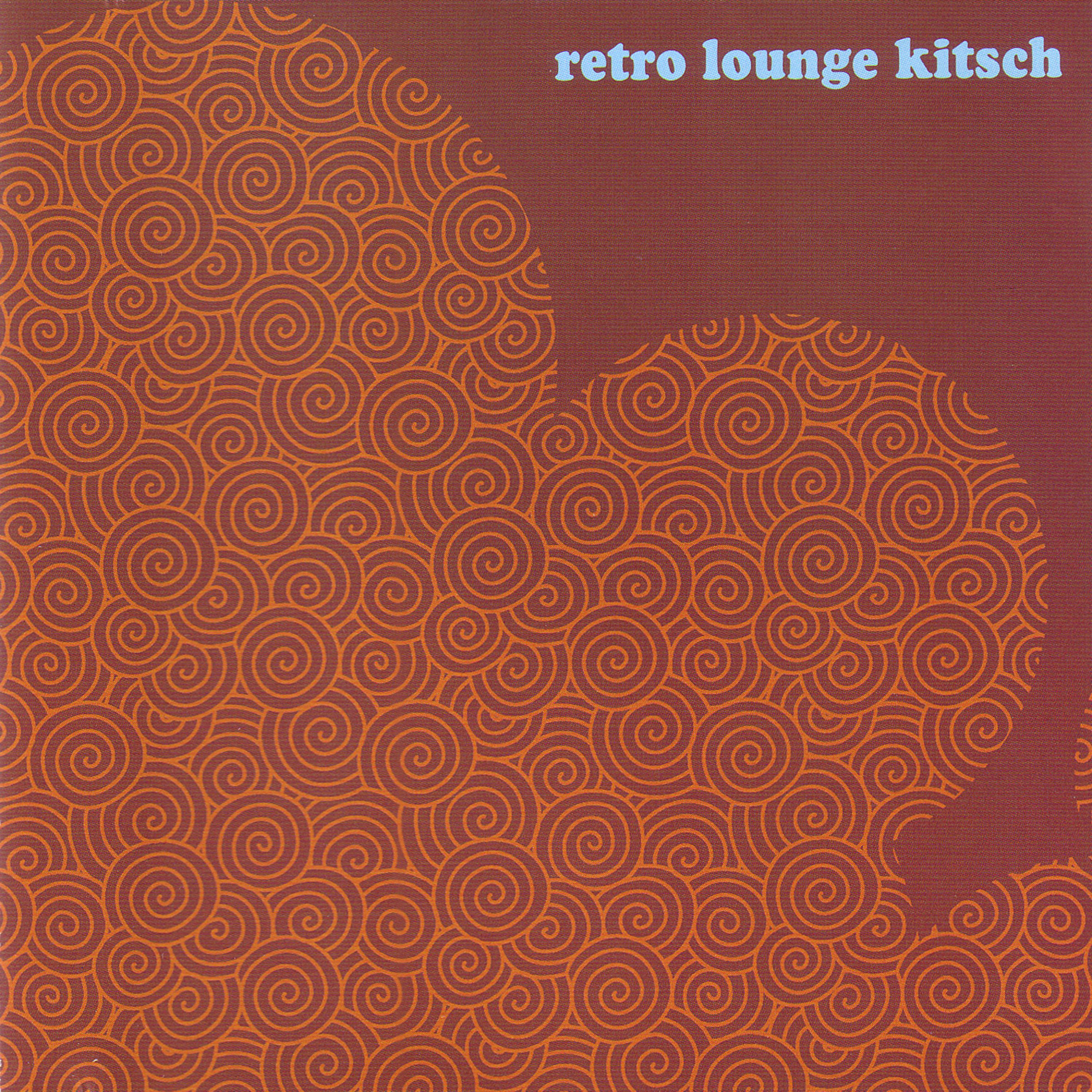 Постер альбома Retro Lounge Kitsch