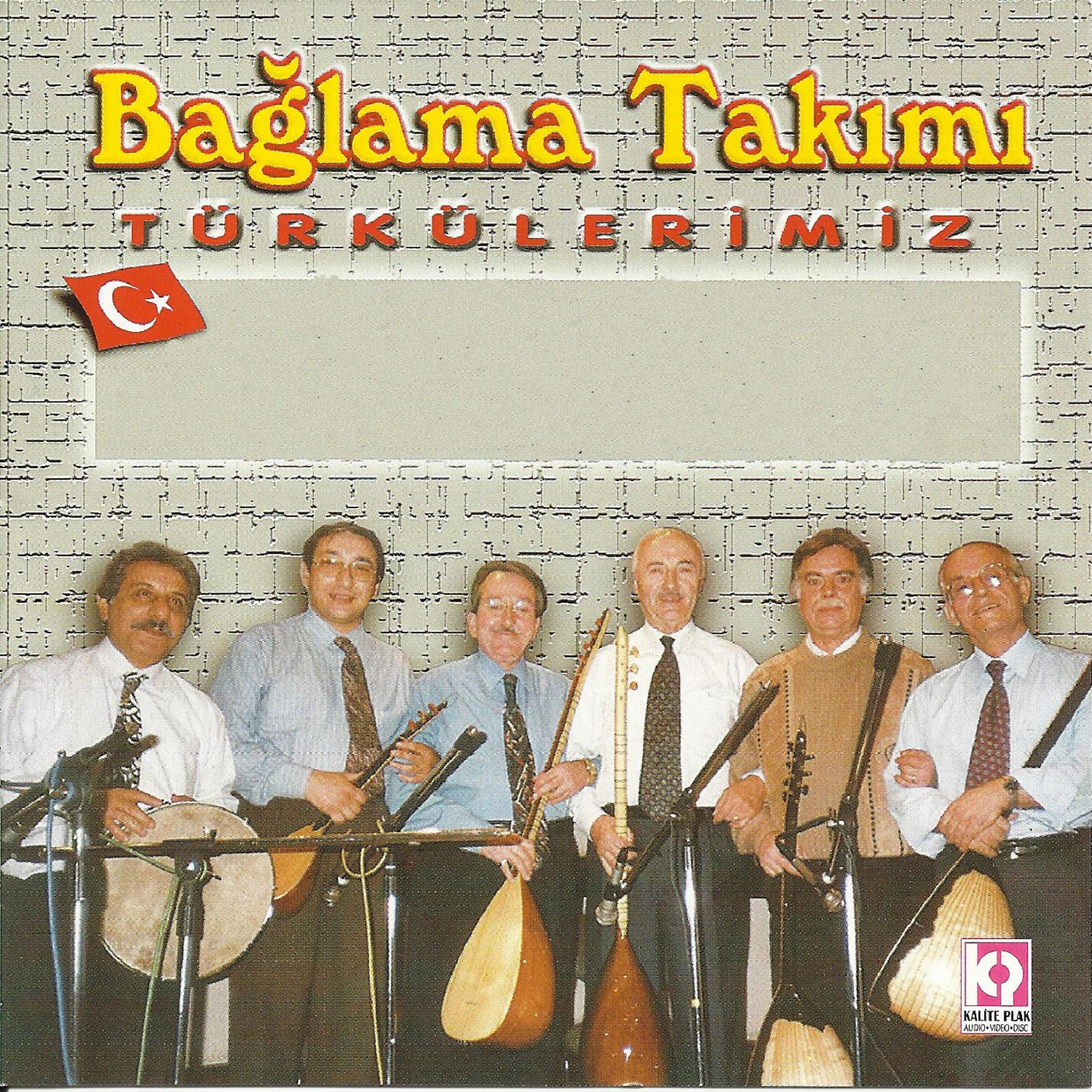 Постер альбома Bağlama Takımı / Türkülerimiz