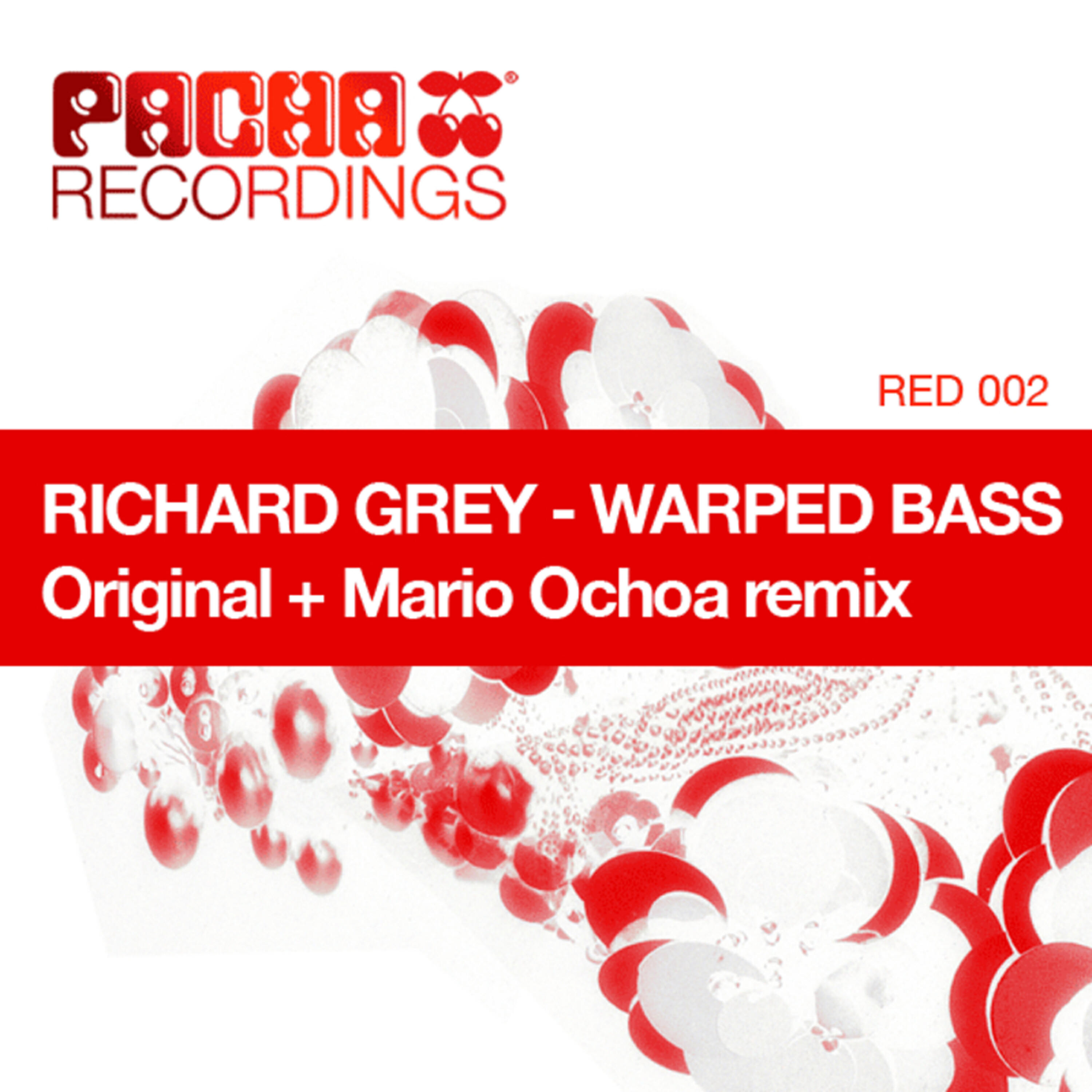 Richard Grey - Warped Bass (Mario Ochoa Mix)