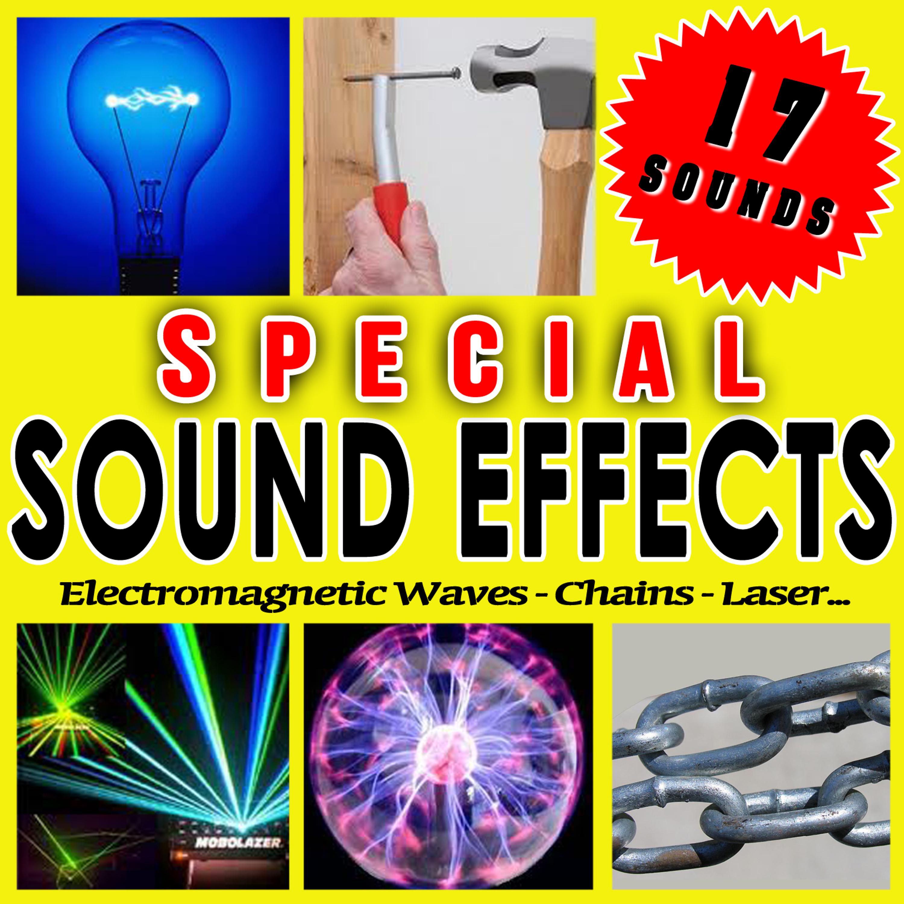 Постер альбома Electromagnetic Waves, Chains, Laser... Special Sound Effects