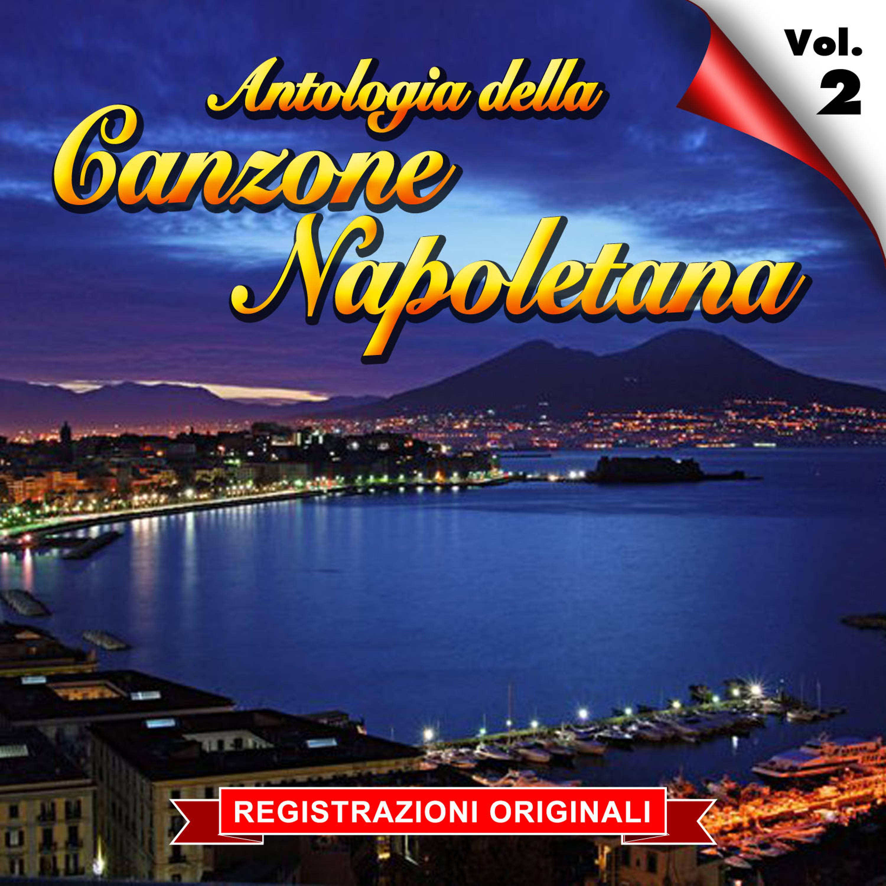 Постер альбома Antologia della canzone napoletana - Vol. 2