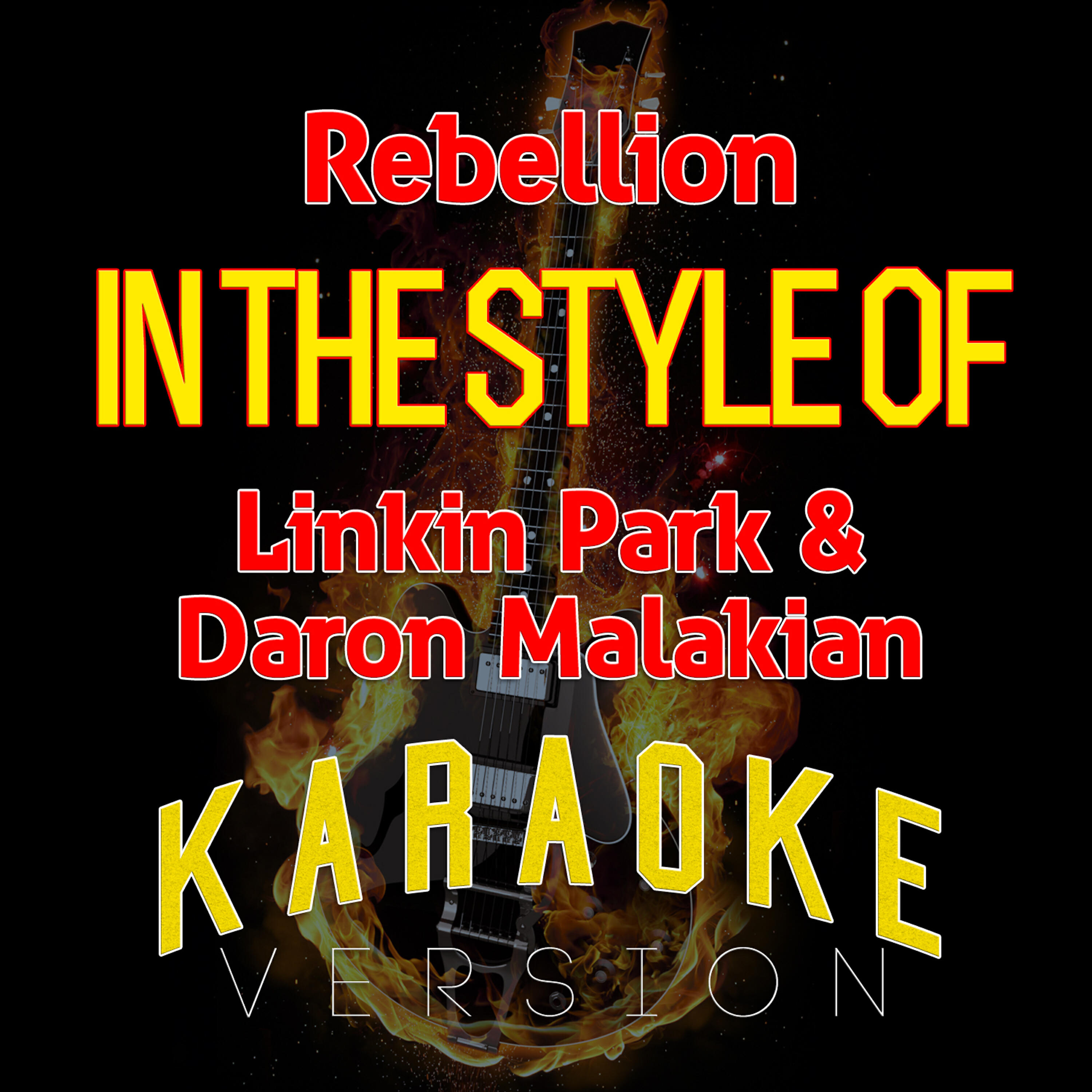 Ameritz Top Tracks - Rebellion (In the Style of Linkin Park & Daron Malakian) [Karaoke Version]