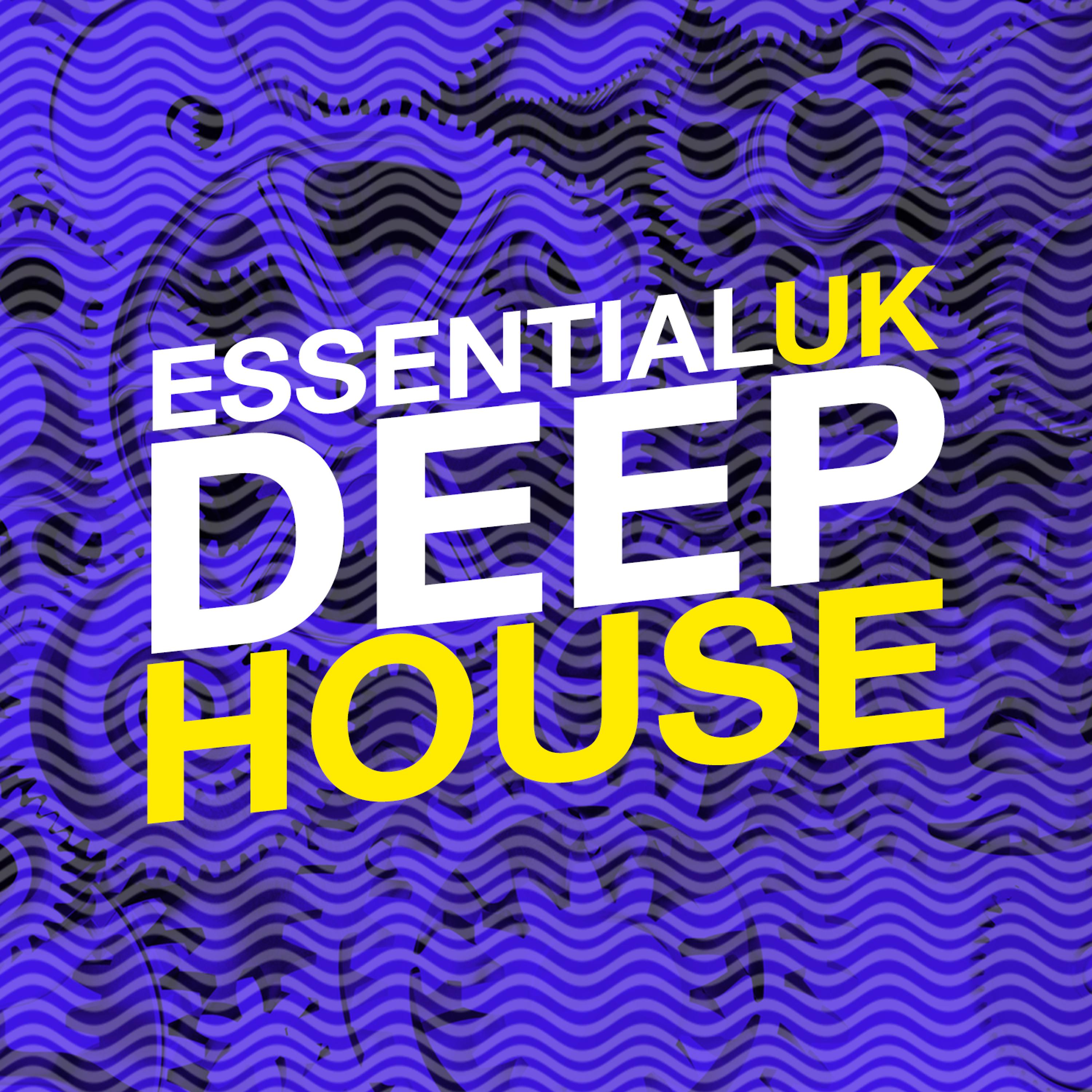 Постер альбома Essential Uk Deep House
