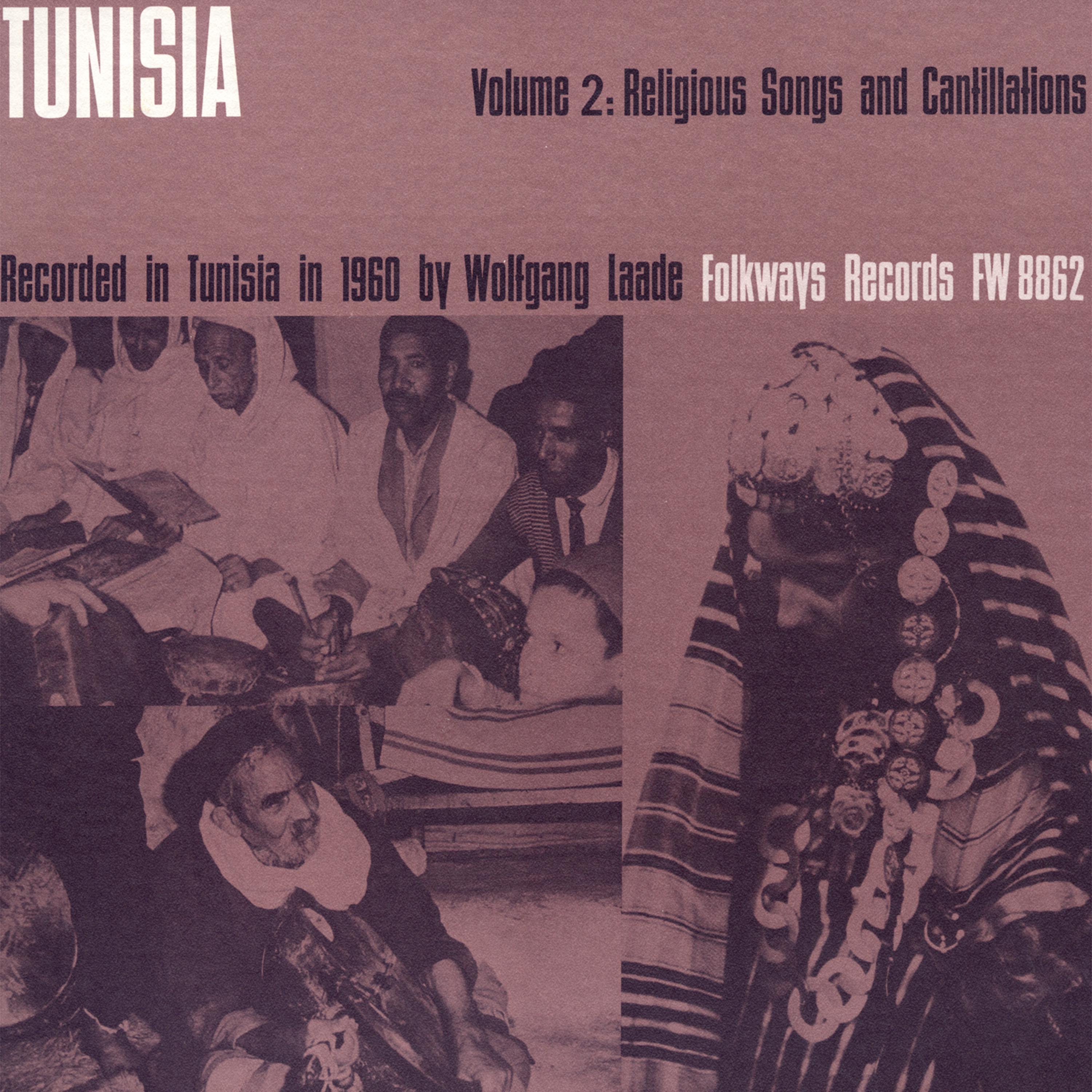 Постер альбома Tunisia, Vol. 2: Religious Songs and Cantillations from Tunisia