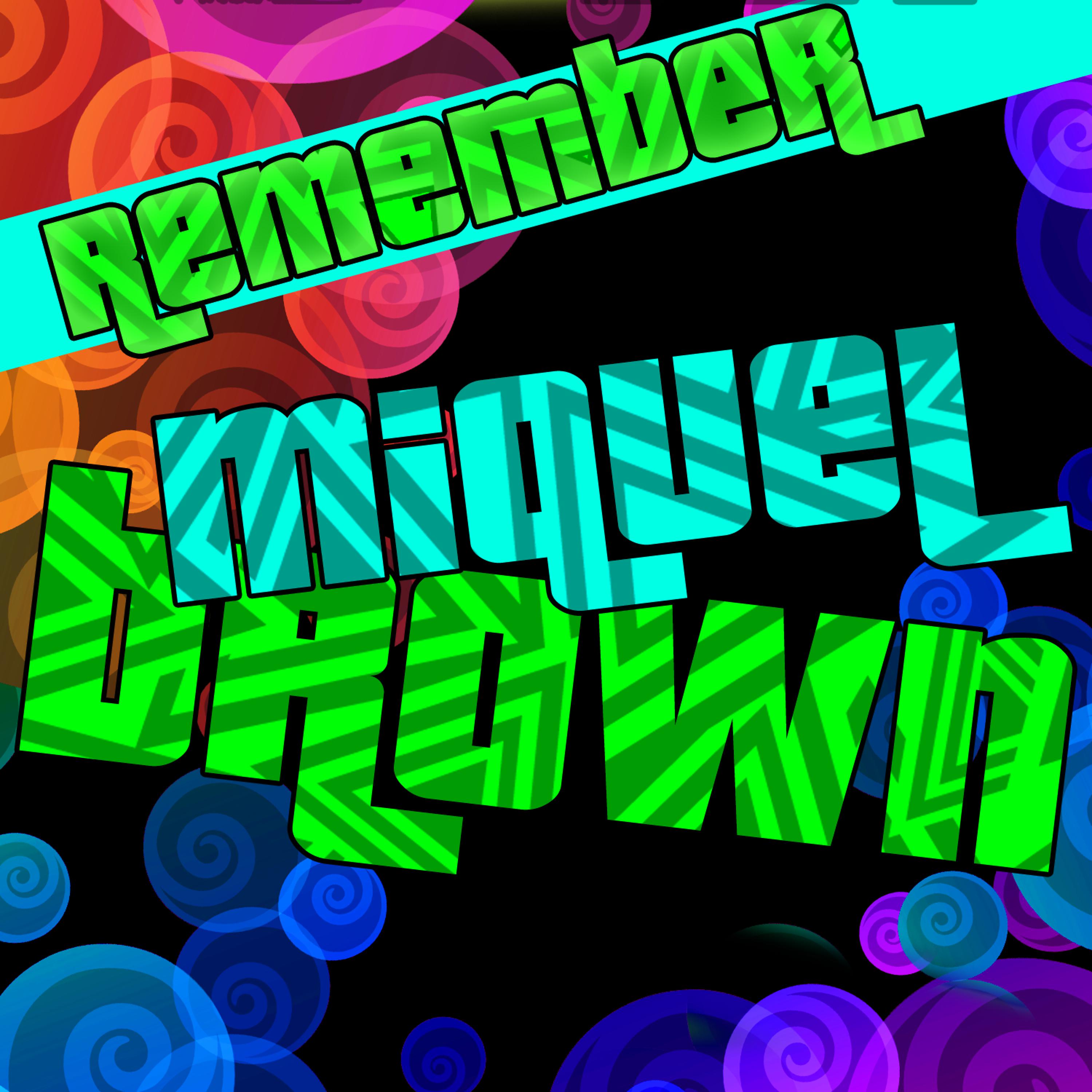 Постер альбома Remember Miquel Brown