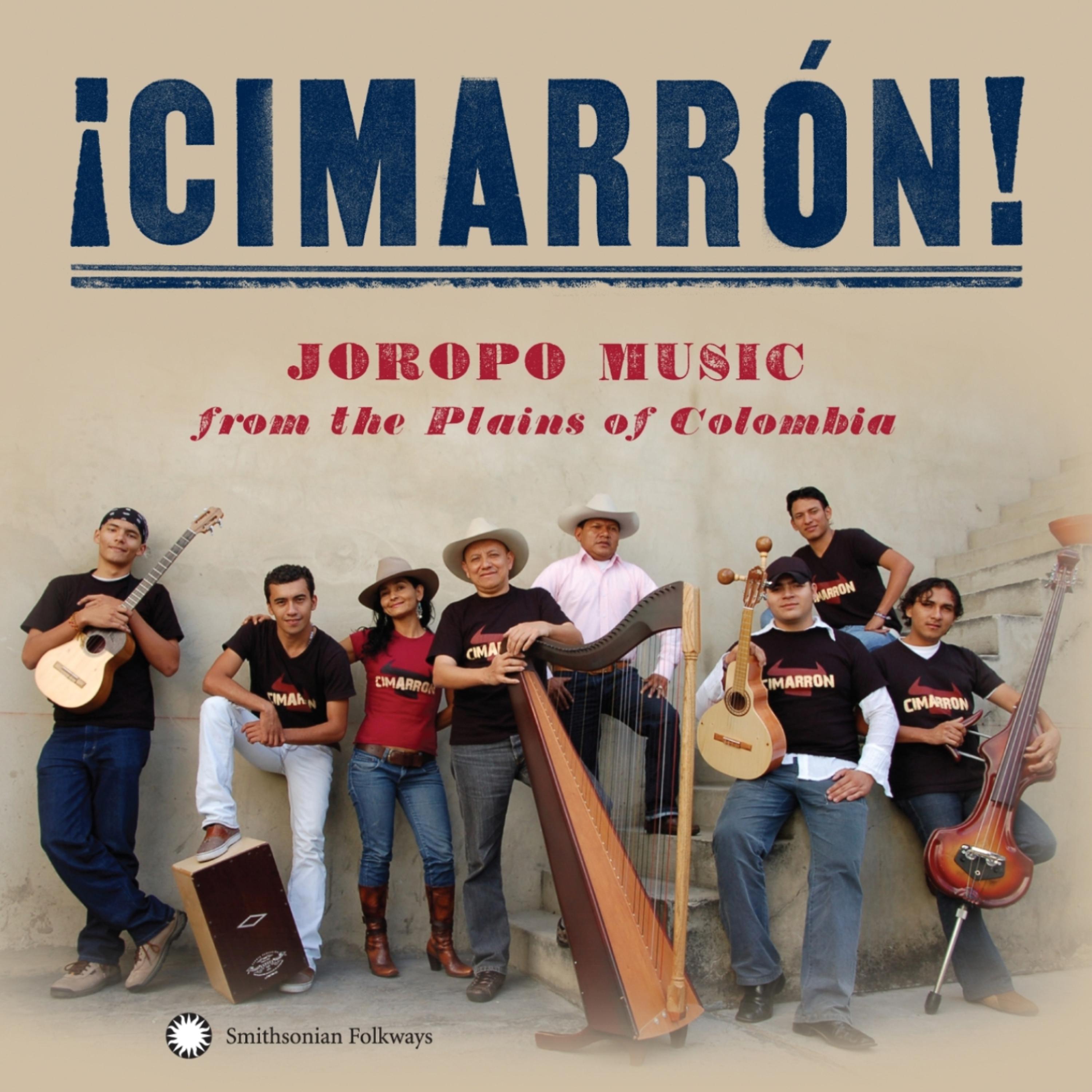 Постер альбома ¡Cimarrón!  Joropo Music from the Plains of Colombia