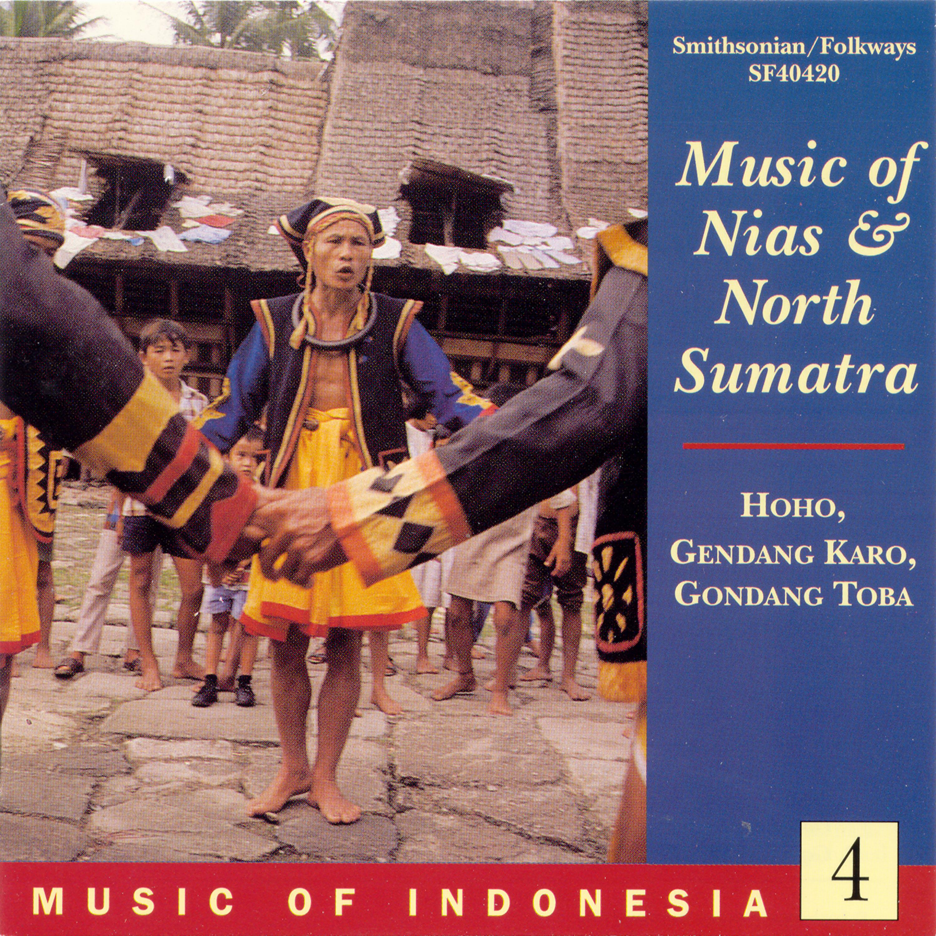 Постер альбома Music of Indonesia, Vol. 4: Music of Nias and North Sumatra: Hoho, Gendang Karo, Gondang Toba