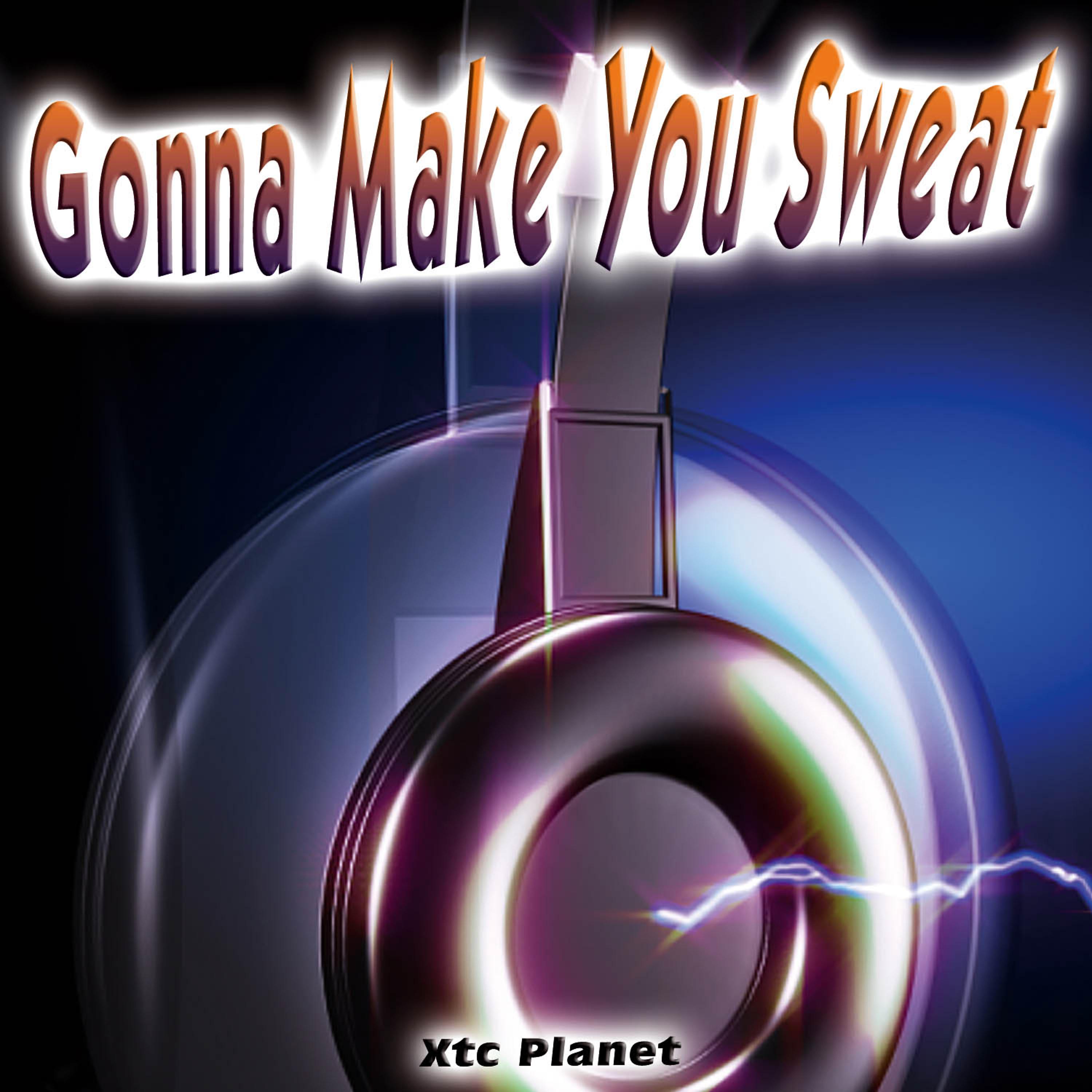 Постер альбома Gonna Make You Sweat - Single
