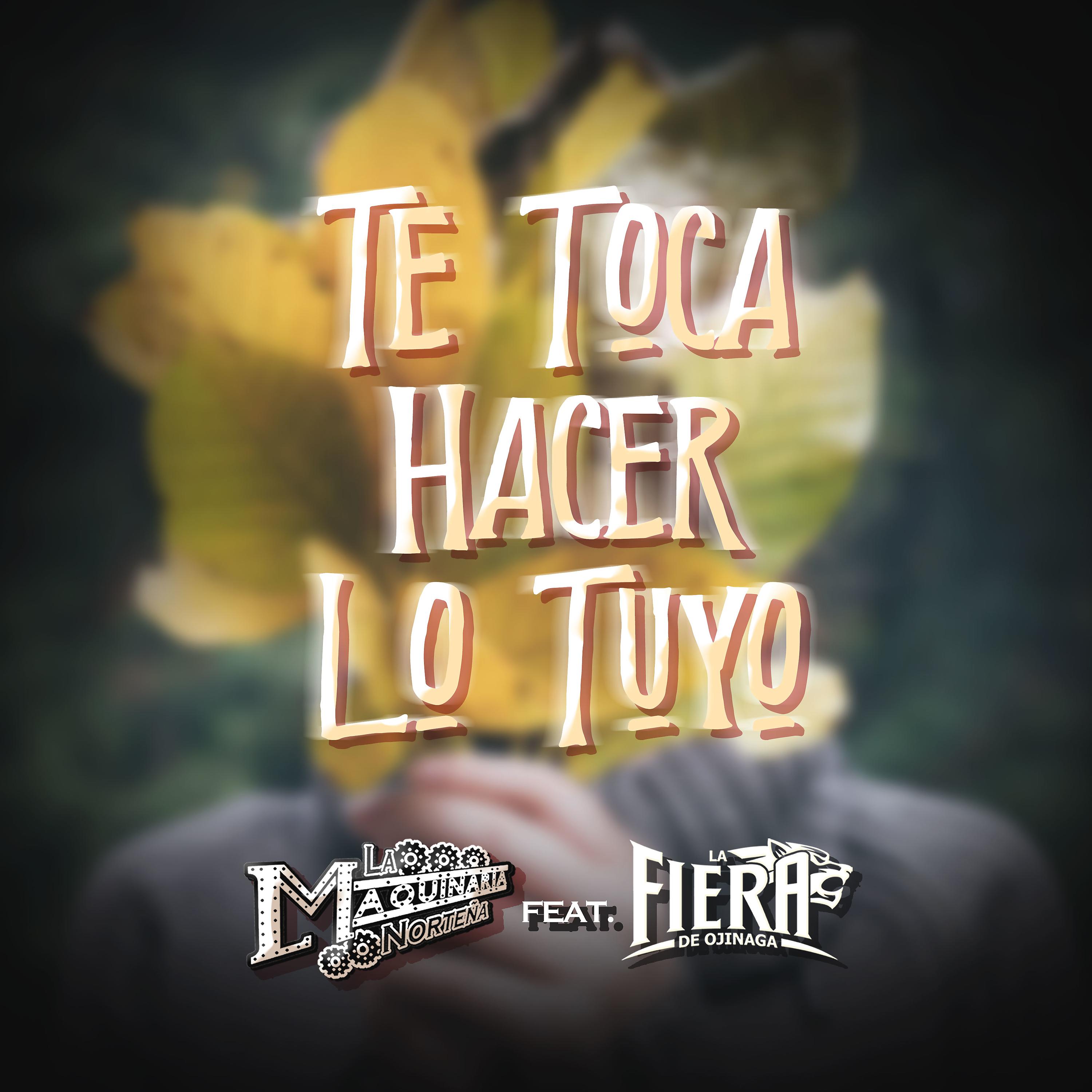 Постер альбома Te Toca Hacer Lo Tuyo