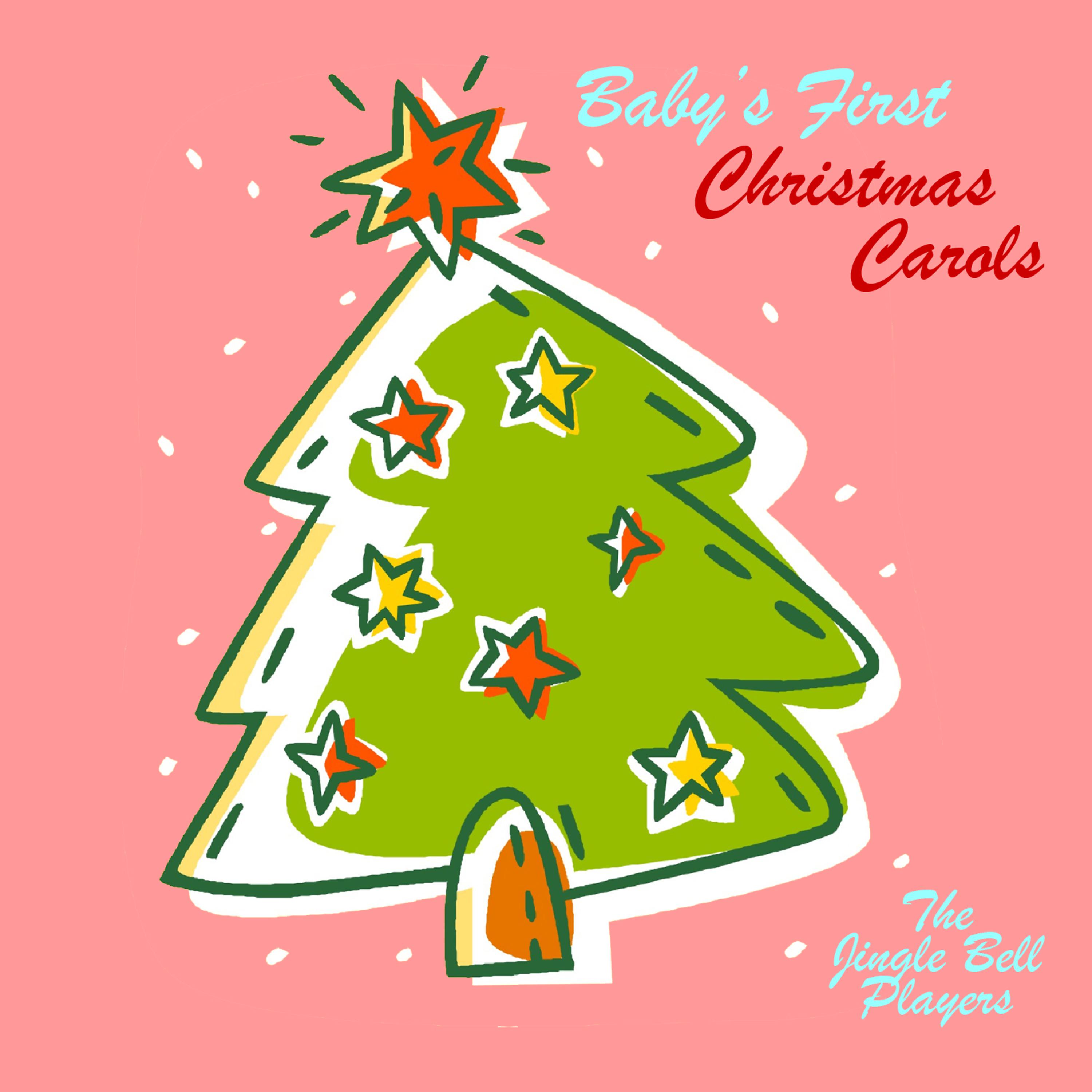 Постер альбома Baby's First Christmas Carols