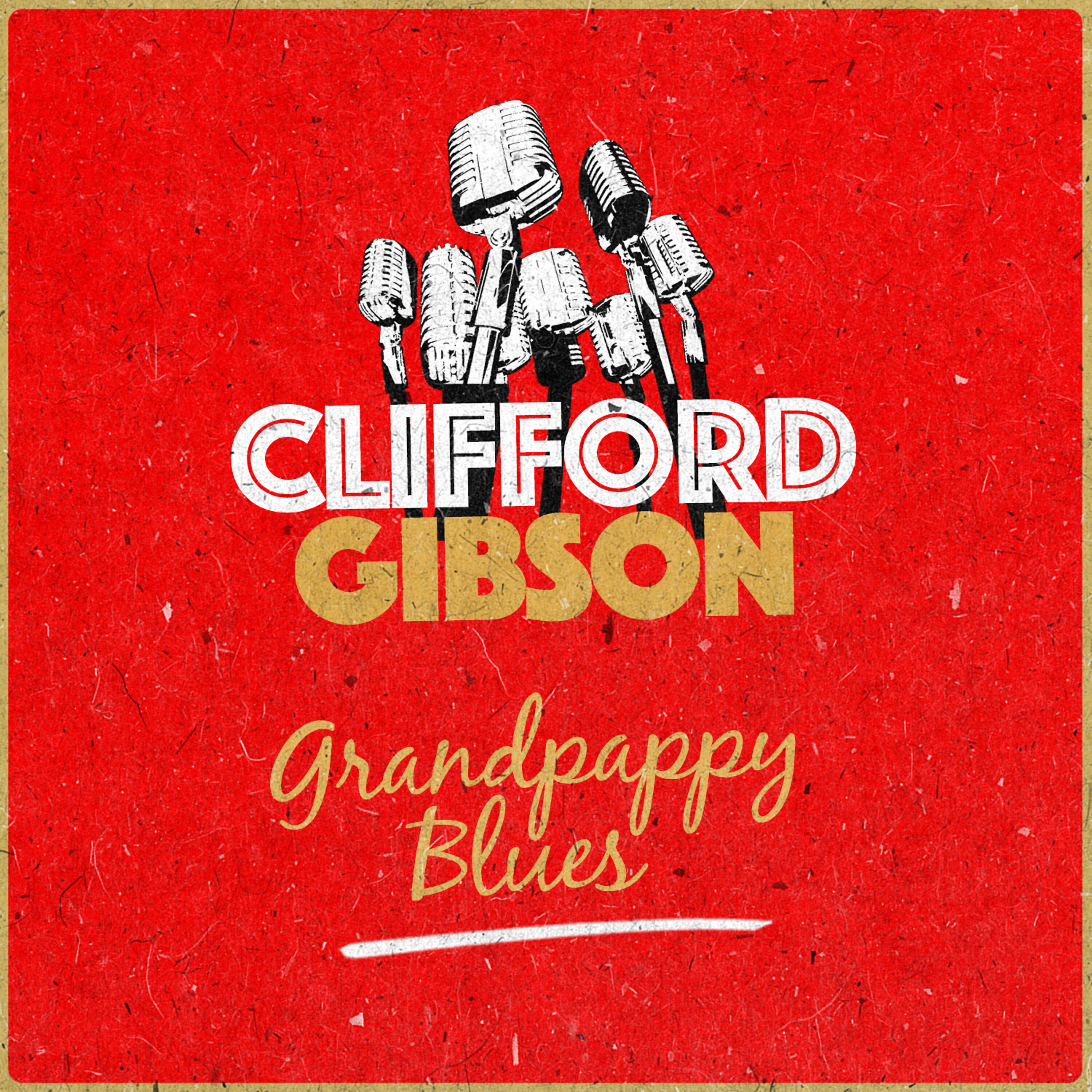 Clifford Gibson - Whiskey Moan Blues