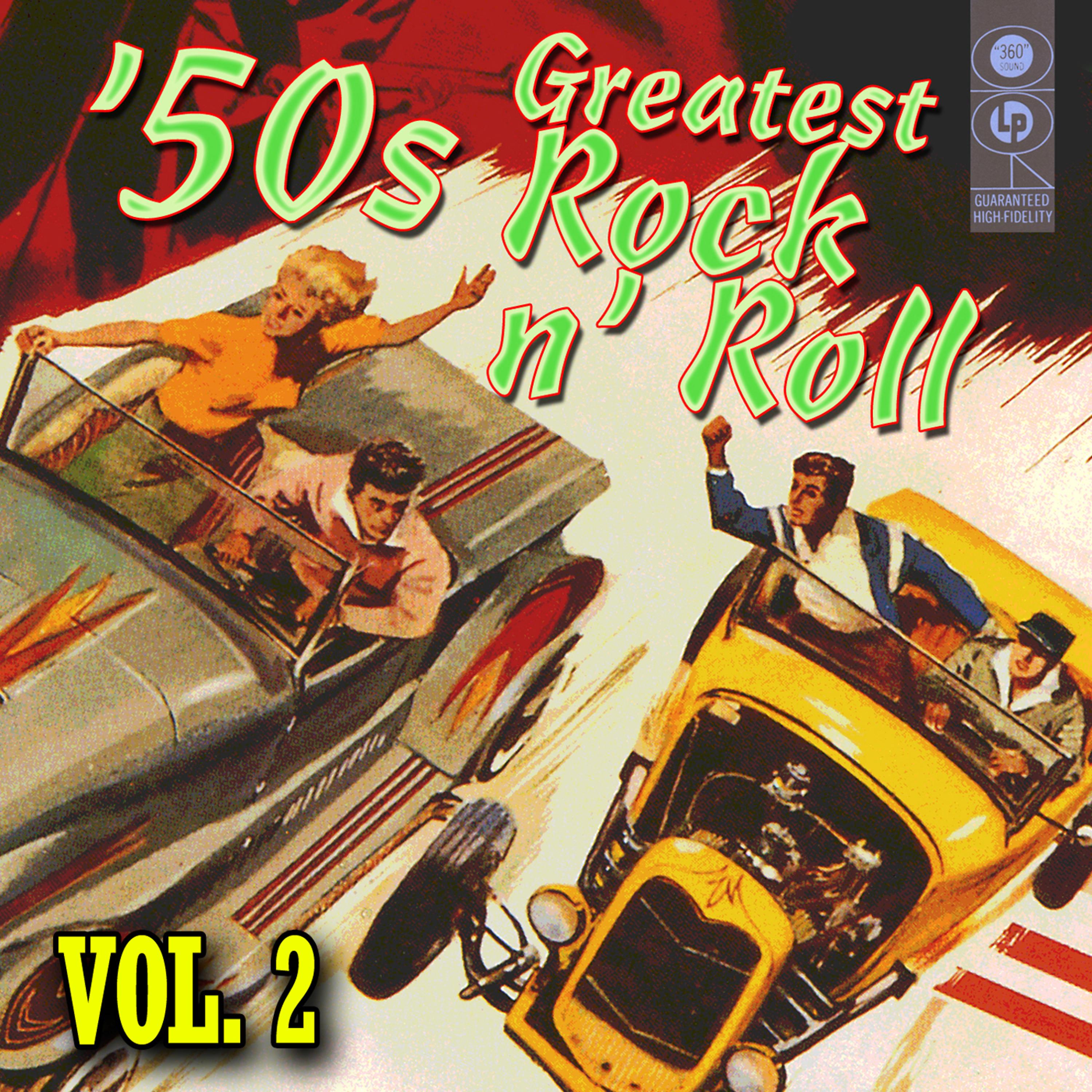 Постер альбома '50s Greatest Rock N' Roll Vol. 2