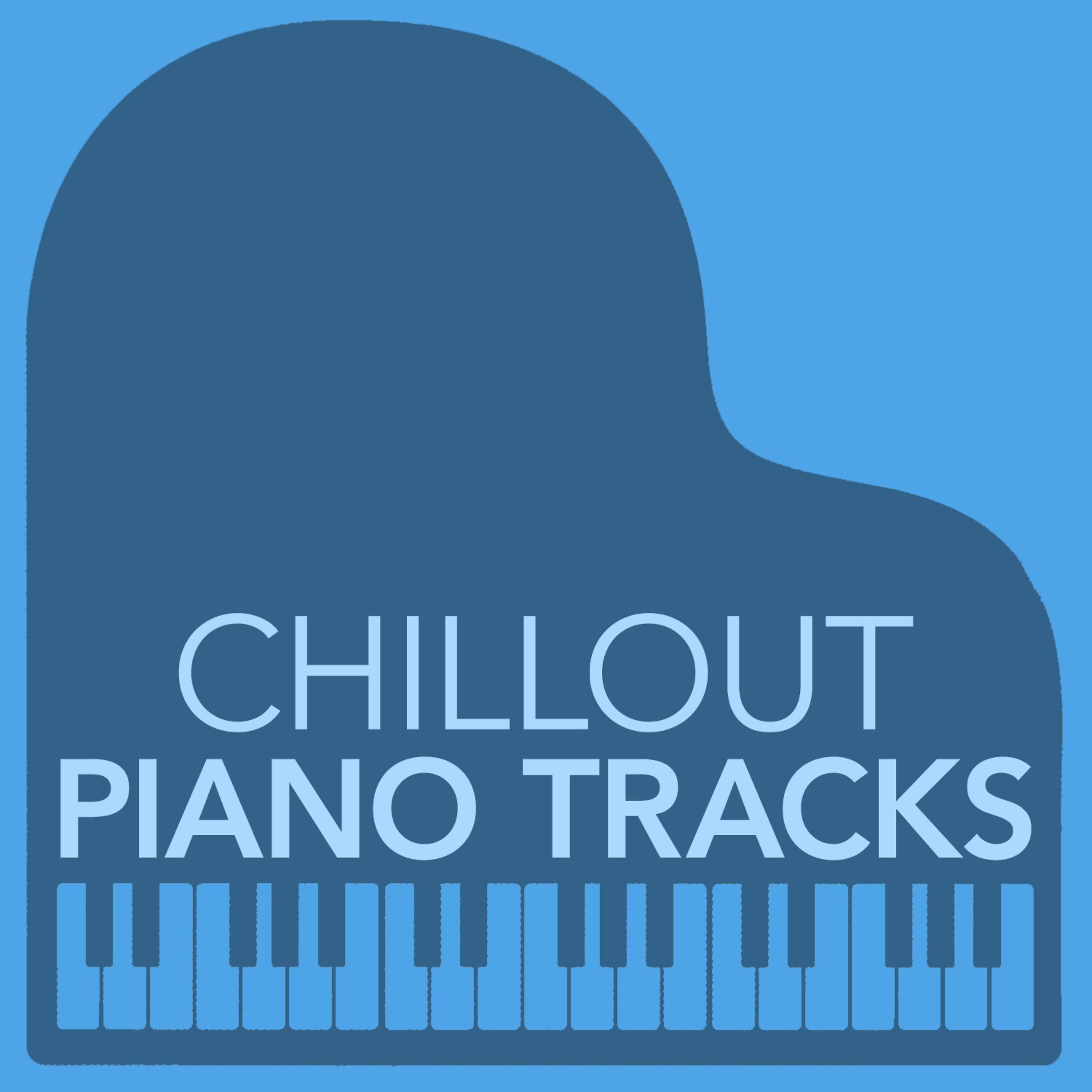 Постер альбома Chillout Piano Tracks