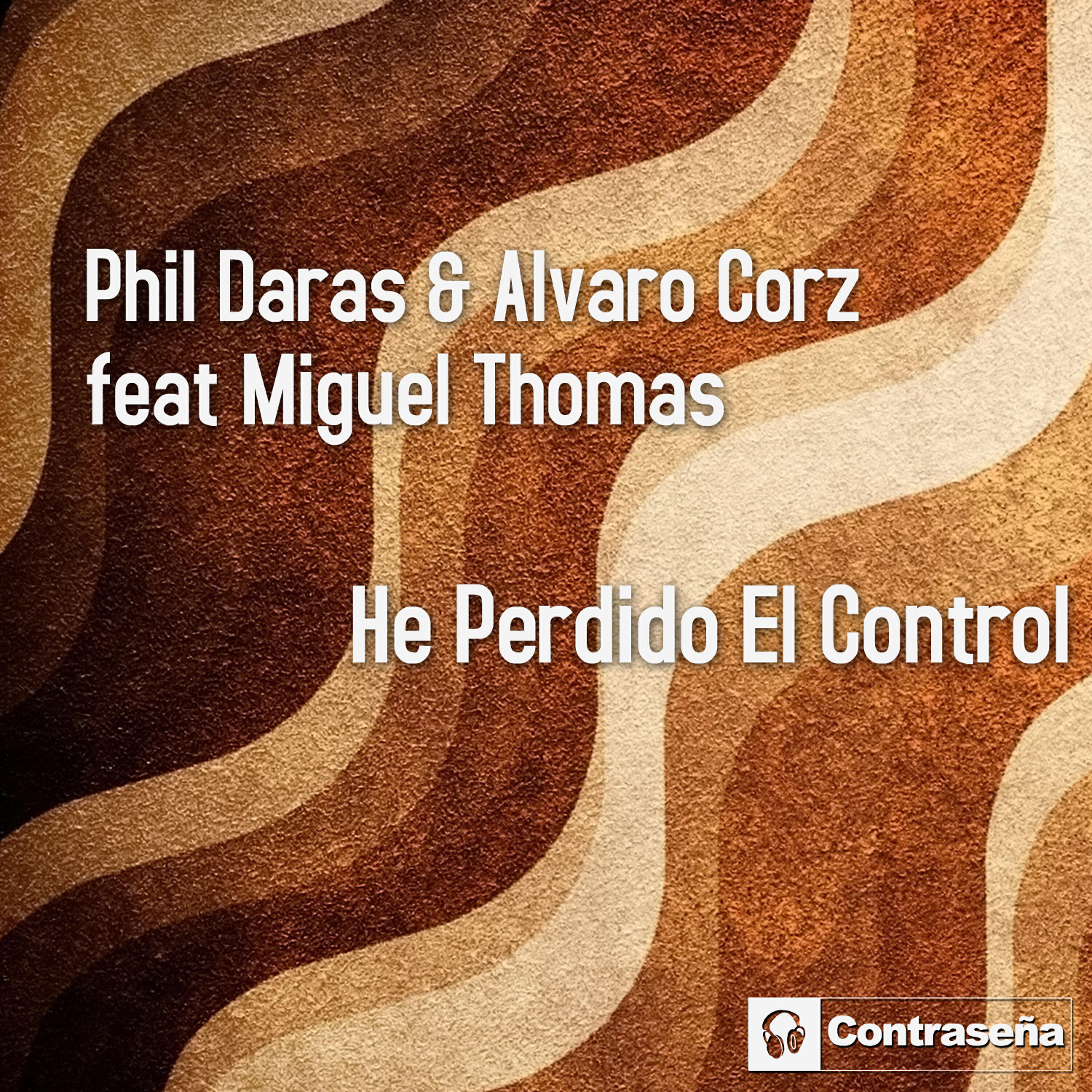 Miguel Thomas - He Perdido el Control (feat. Miguel Thomas) [Extended Mix]