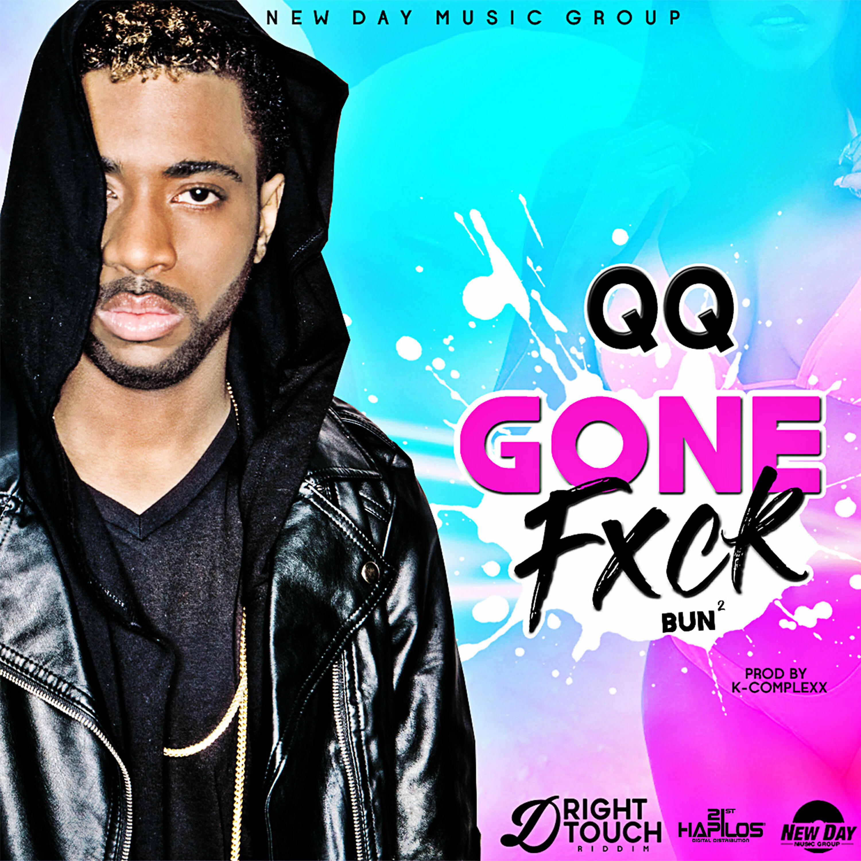 QQ - Gone Fuck / Bun²