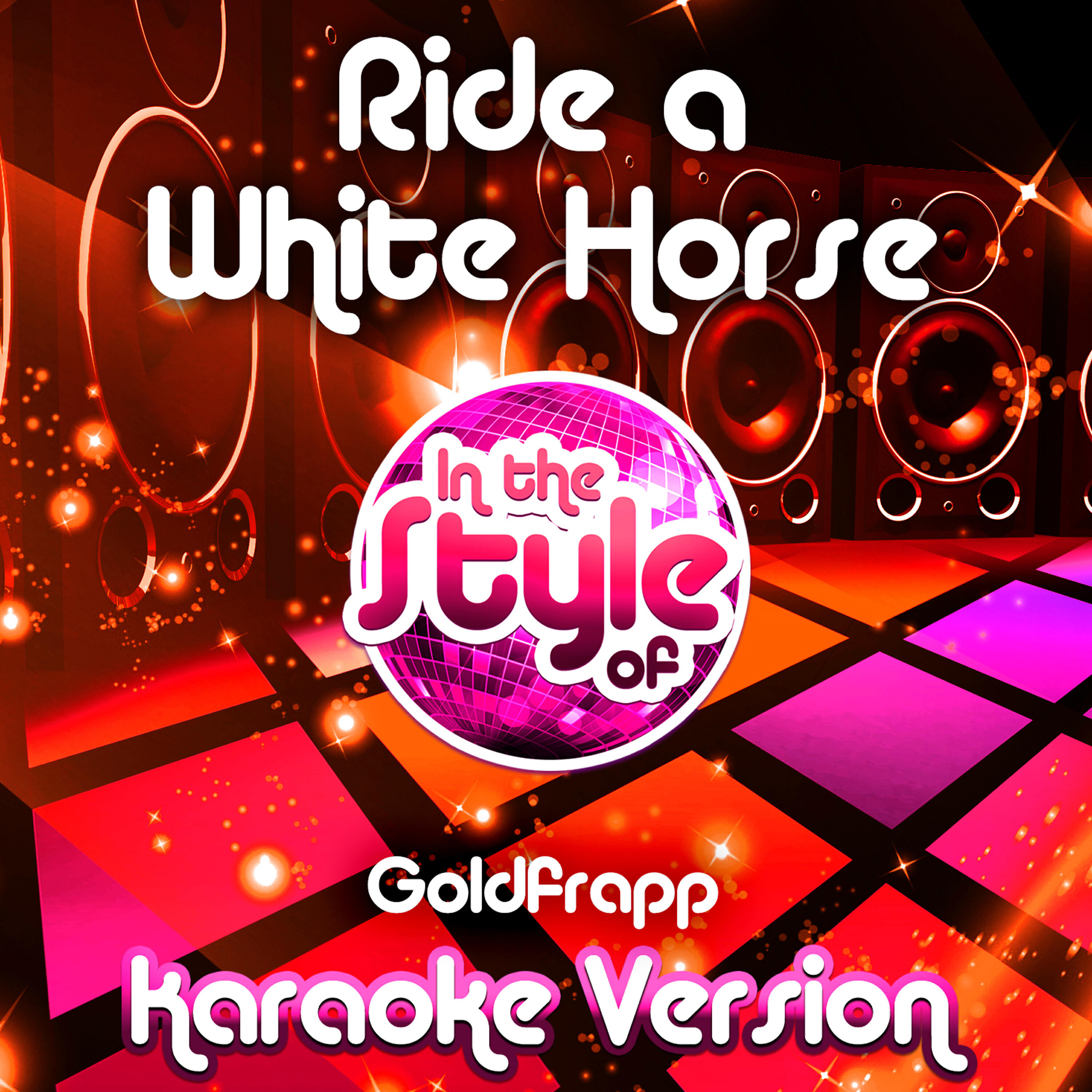 Ameritz Audio Karaoke - Ride a White Horse (In the Style of Goldfrapp) [Karaoke Version]