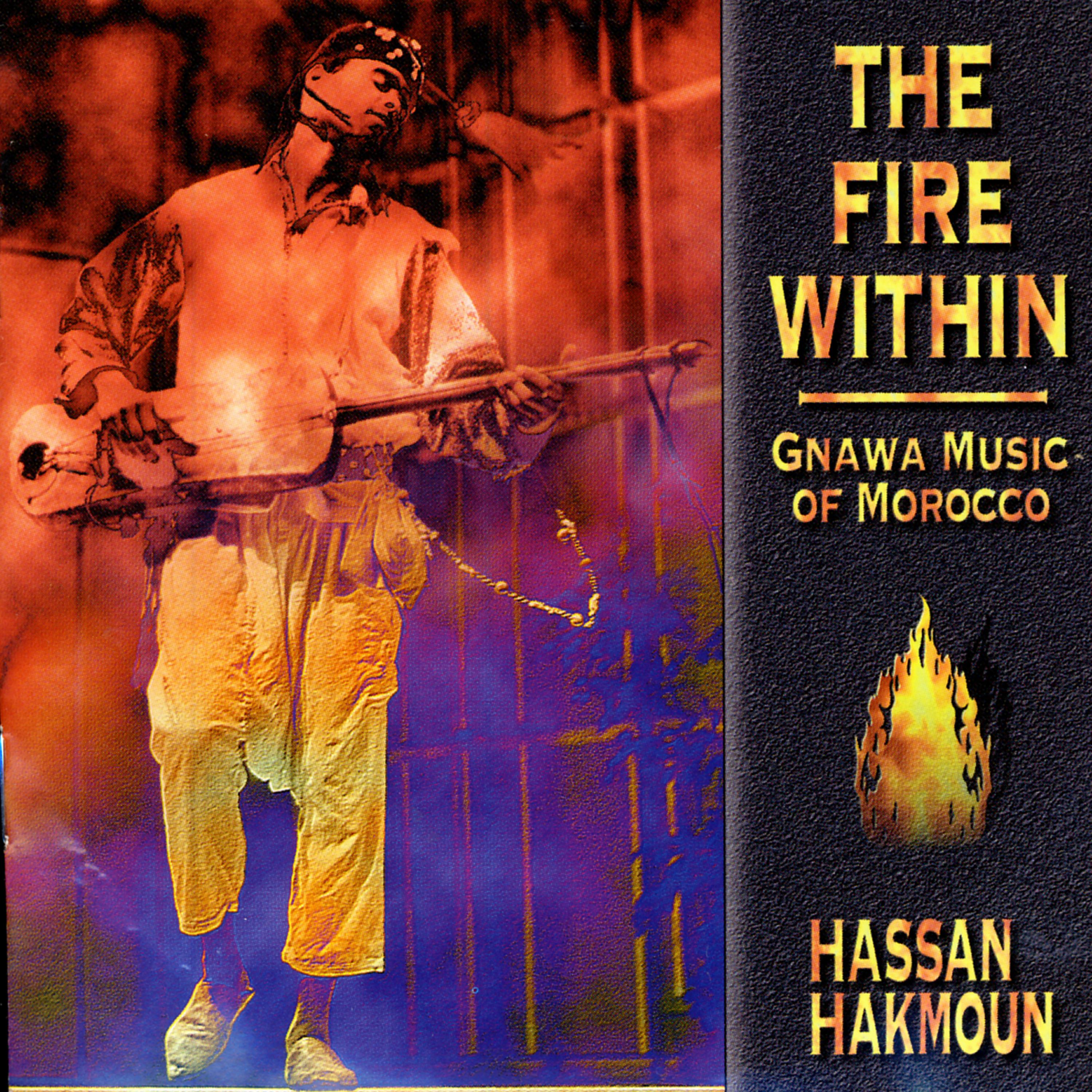 Постер альбома The Fire Within: Gnawa Music of Morocco