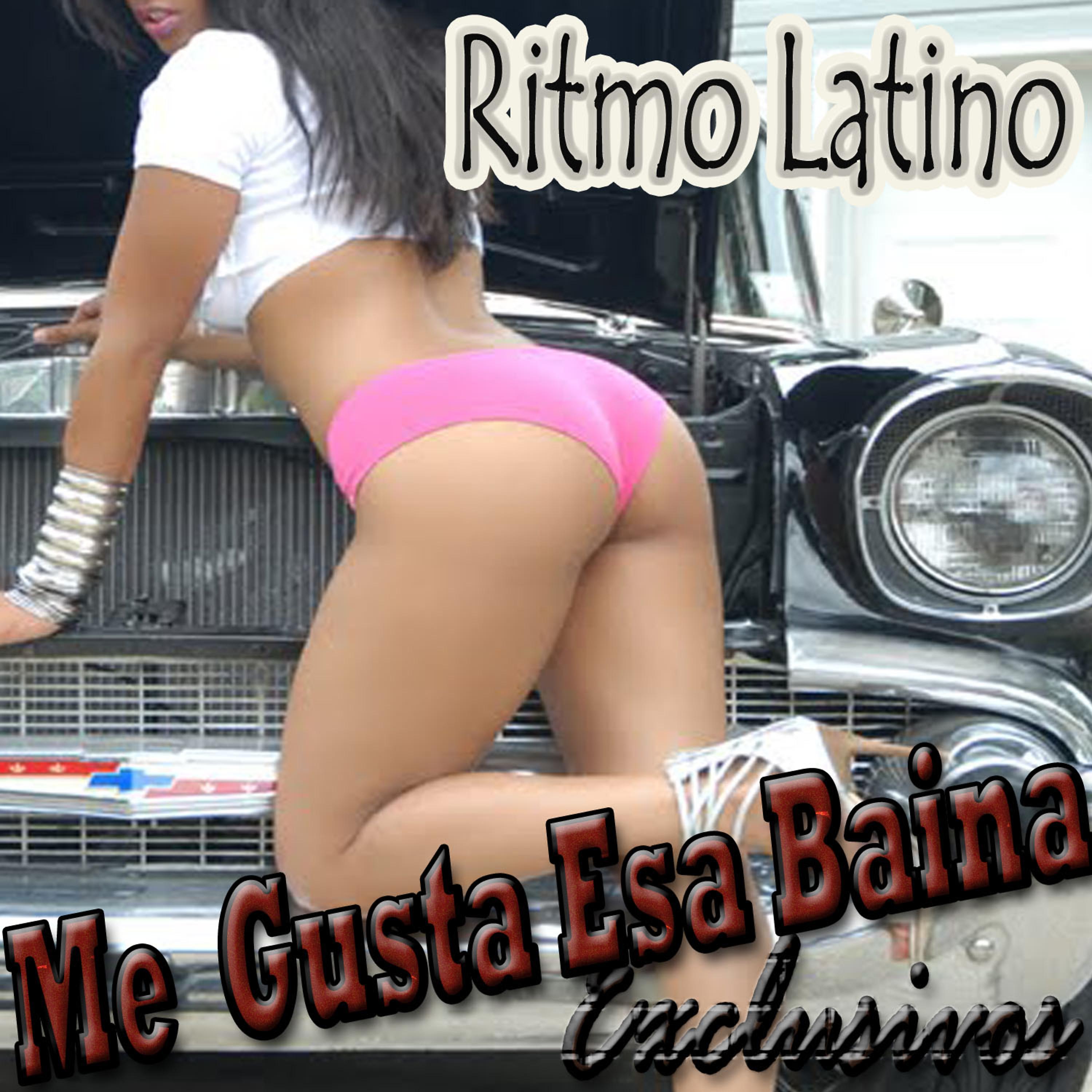 Постер альбома Me Gusta Esa Baina