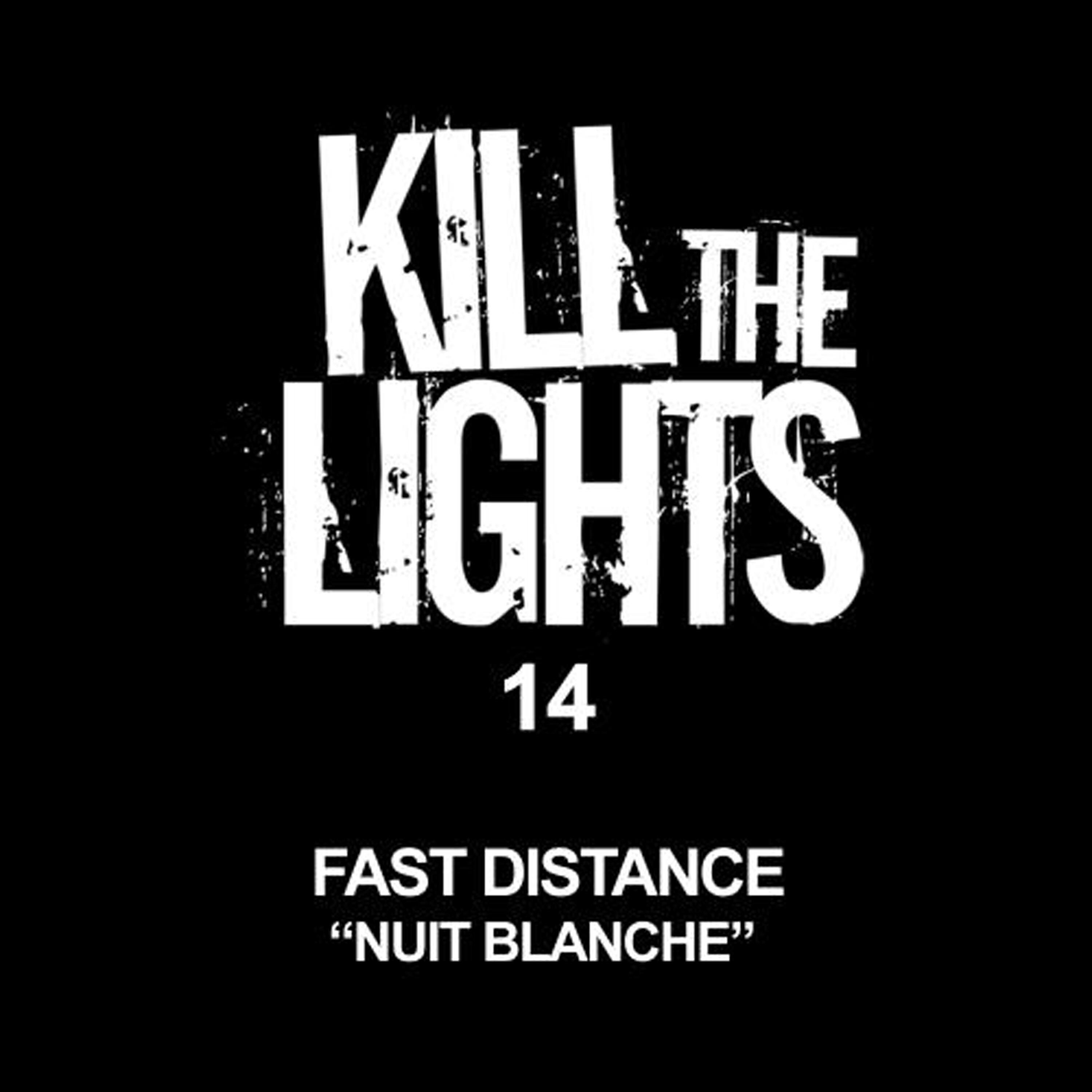 Fast Distance - Nuit Blanche (Tucandeo Remix)
