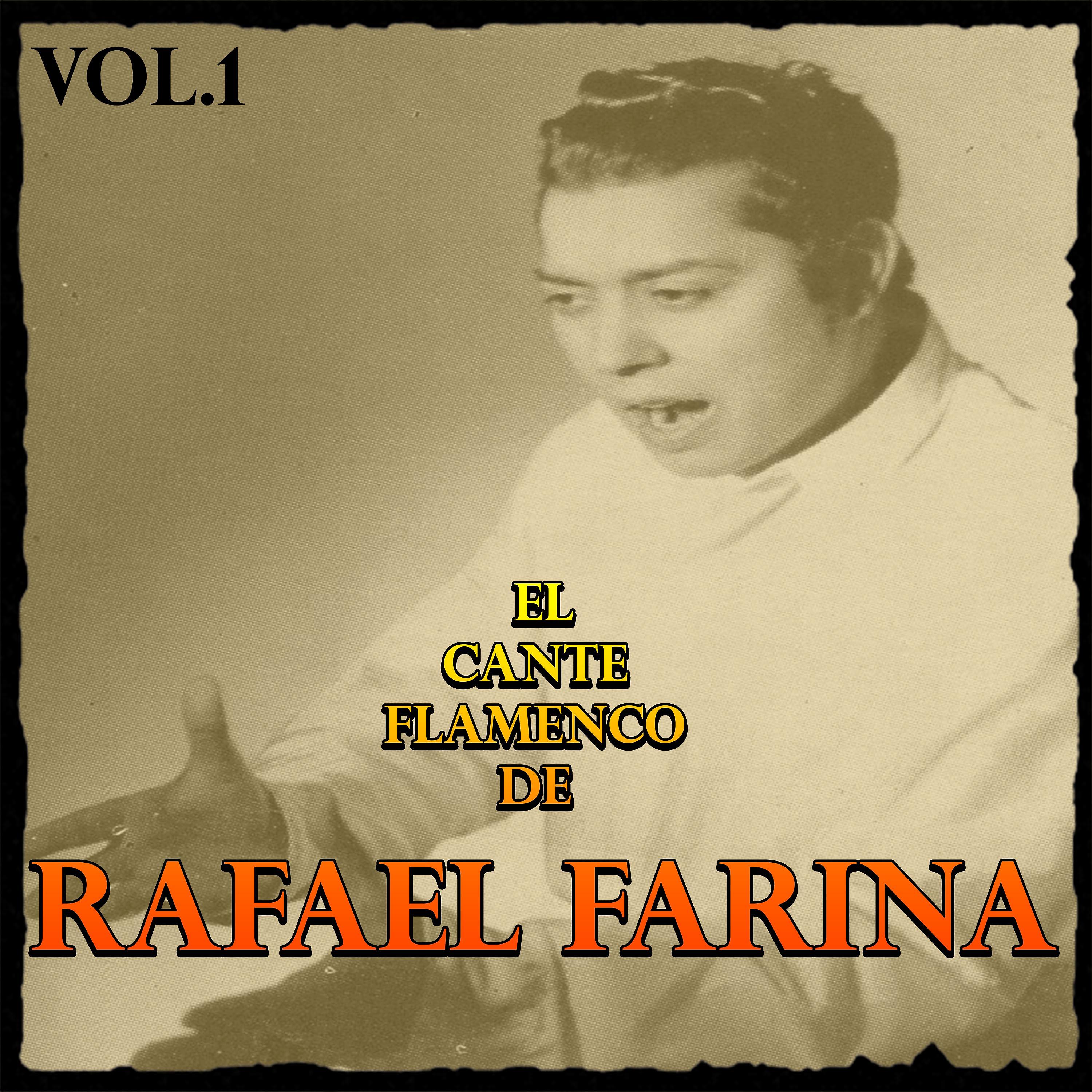 Постер альбома El Cante Flamenco de Rafael Farina, Vol. 1