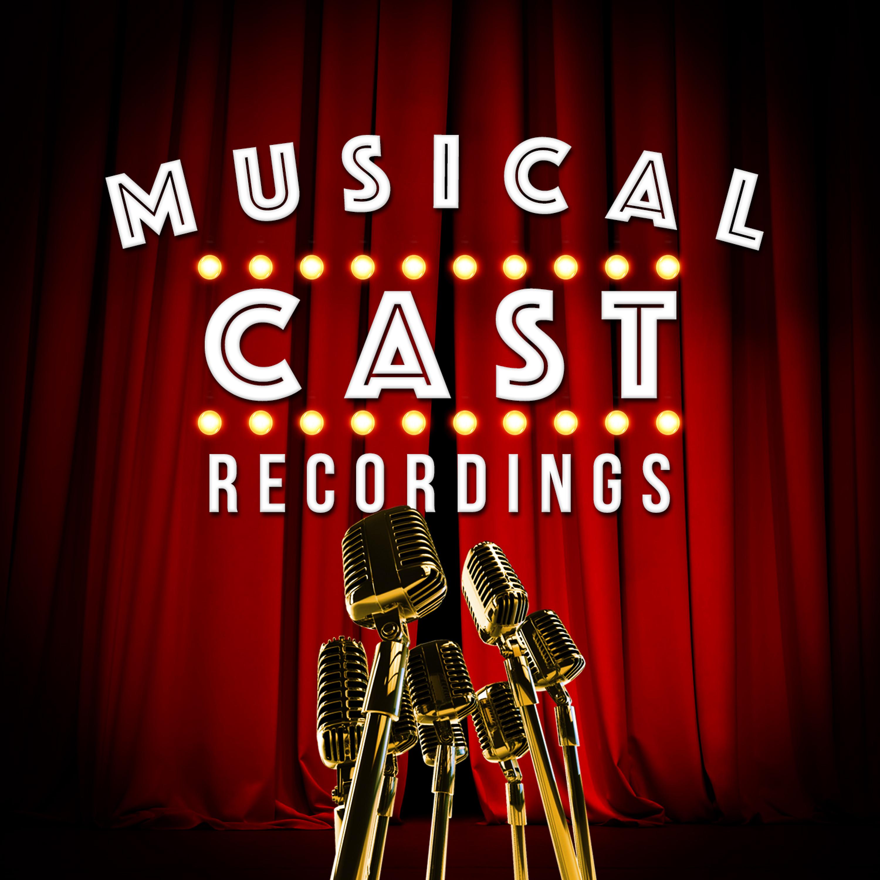 Постер альбома Musical Cast Recordings