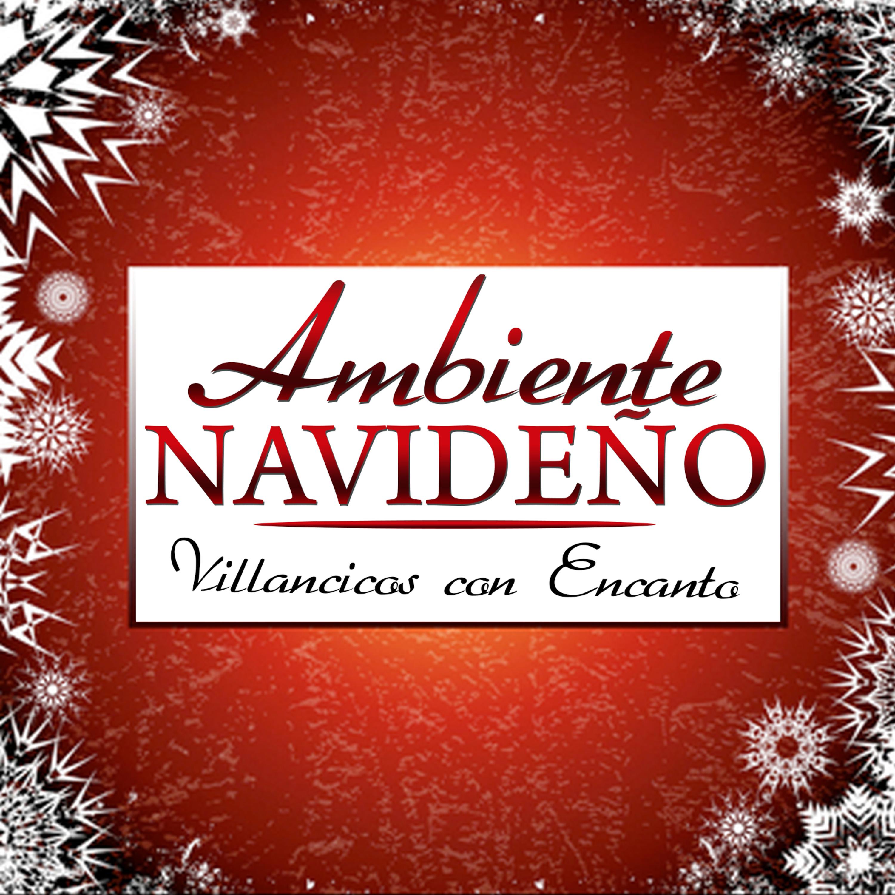 Постер альбома Ambiente Navideño. Villancicos Con Encanto