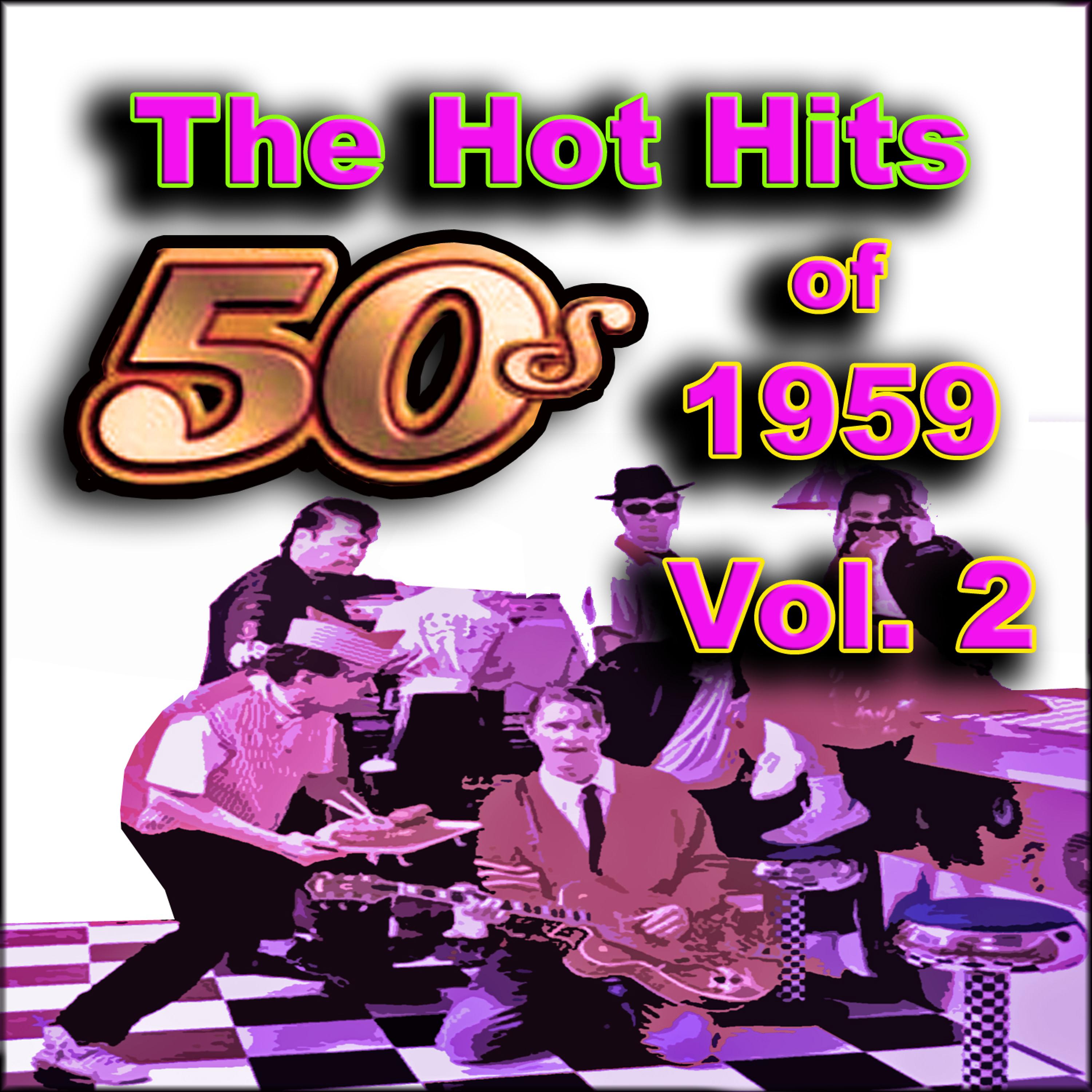 Постер альбома The Hot Hits of 1959, Vol. 2
