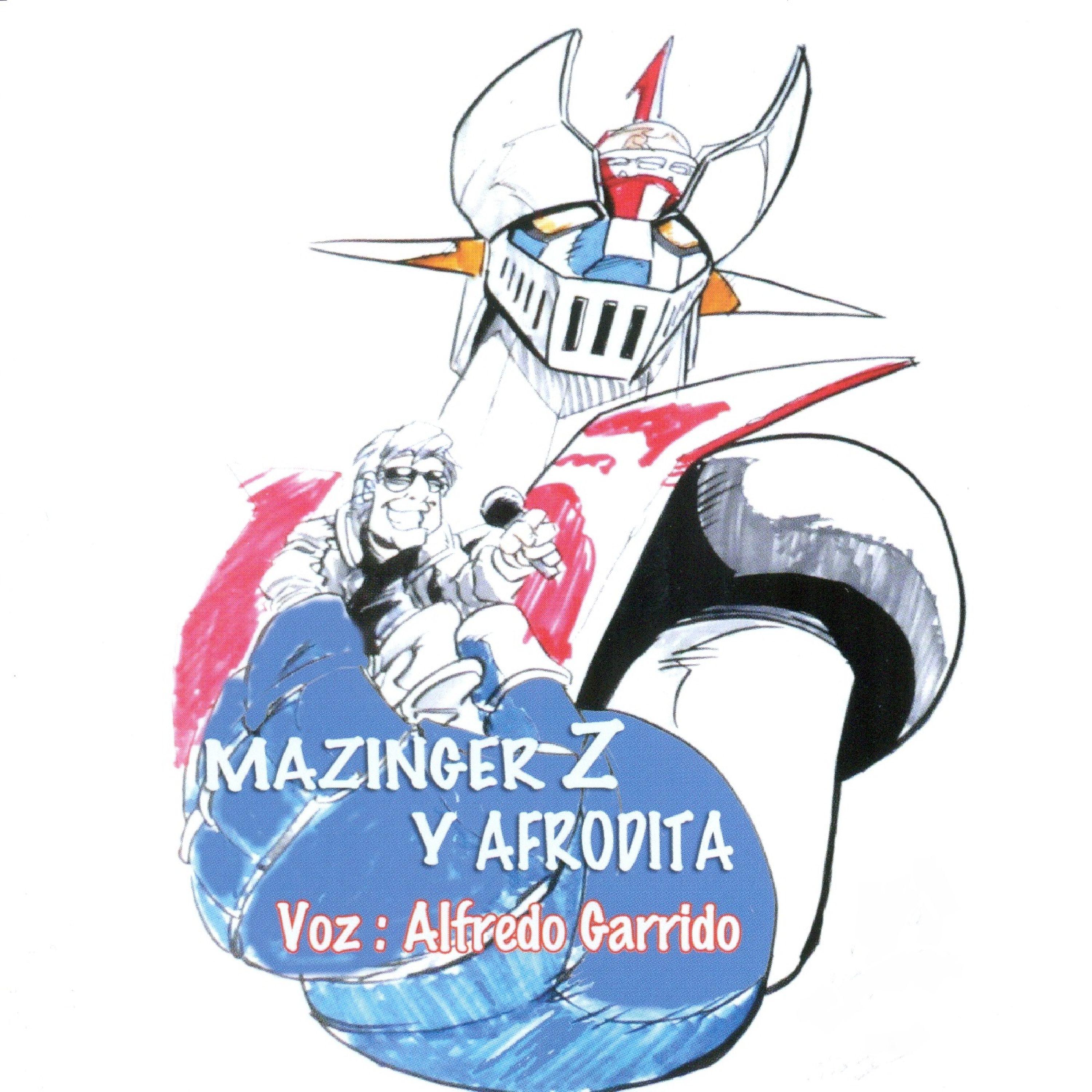 Постер альбома Mazinger Z y Afrodita