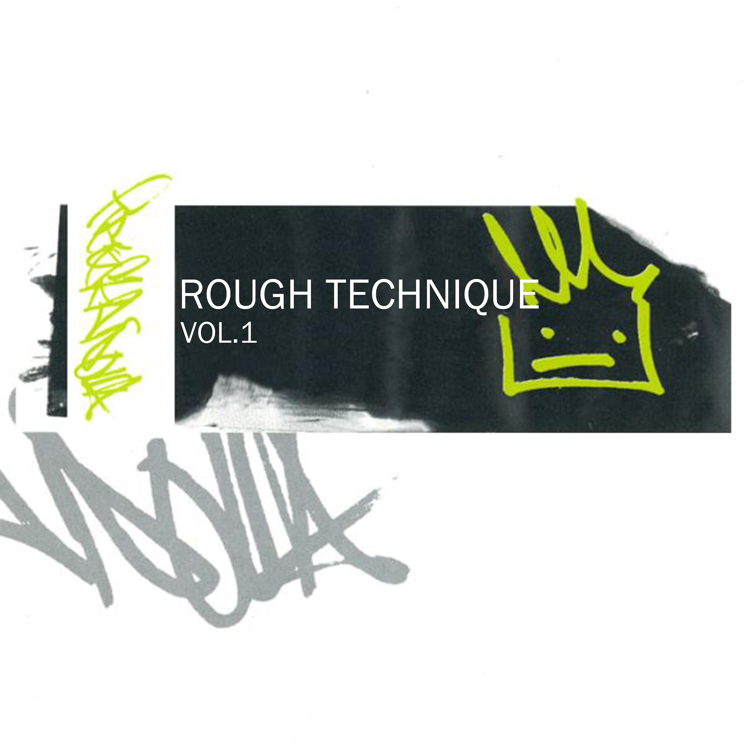 Постер альбома Rough Technique Vol.1