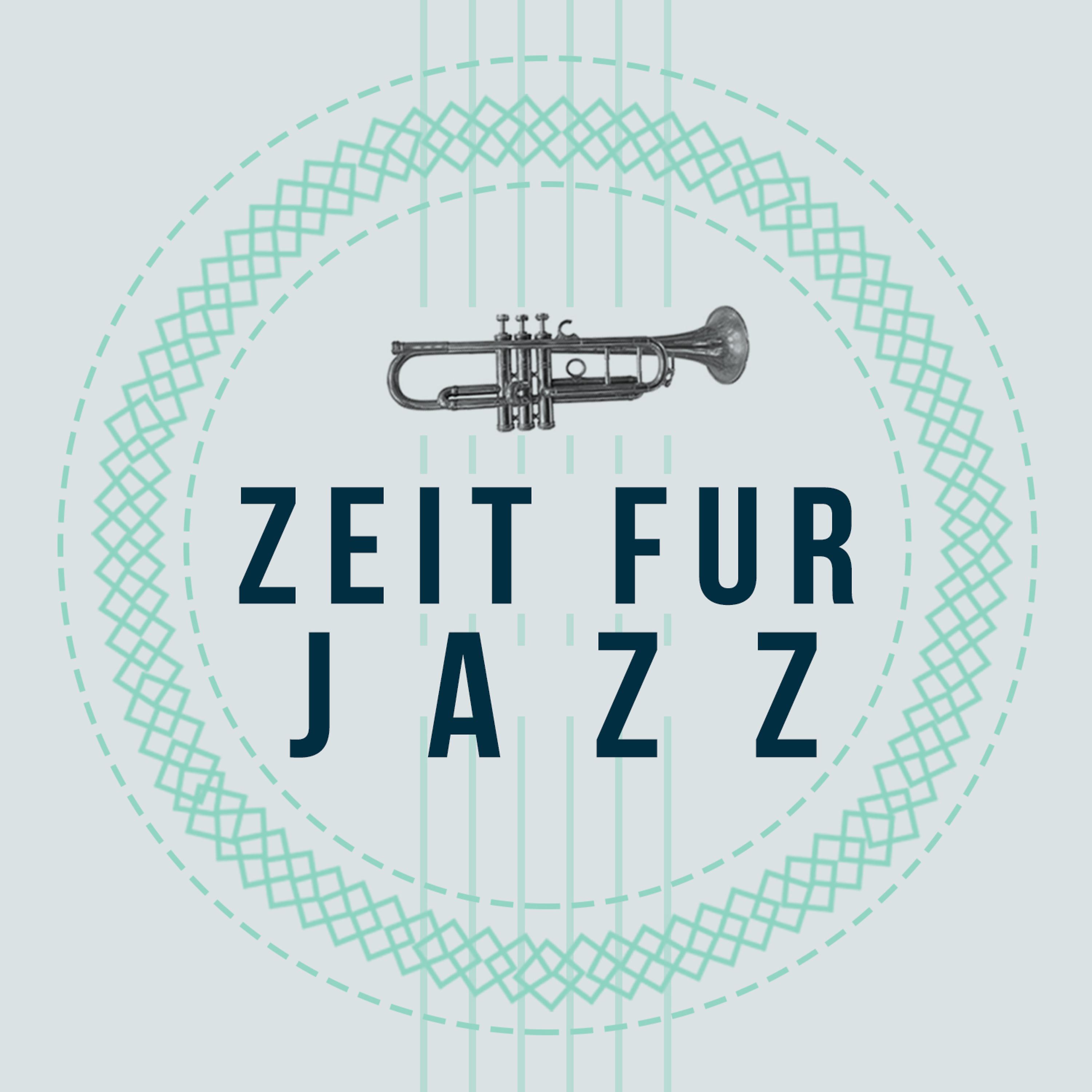 Постер альбома Zeit Für Jazz