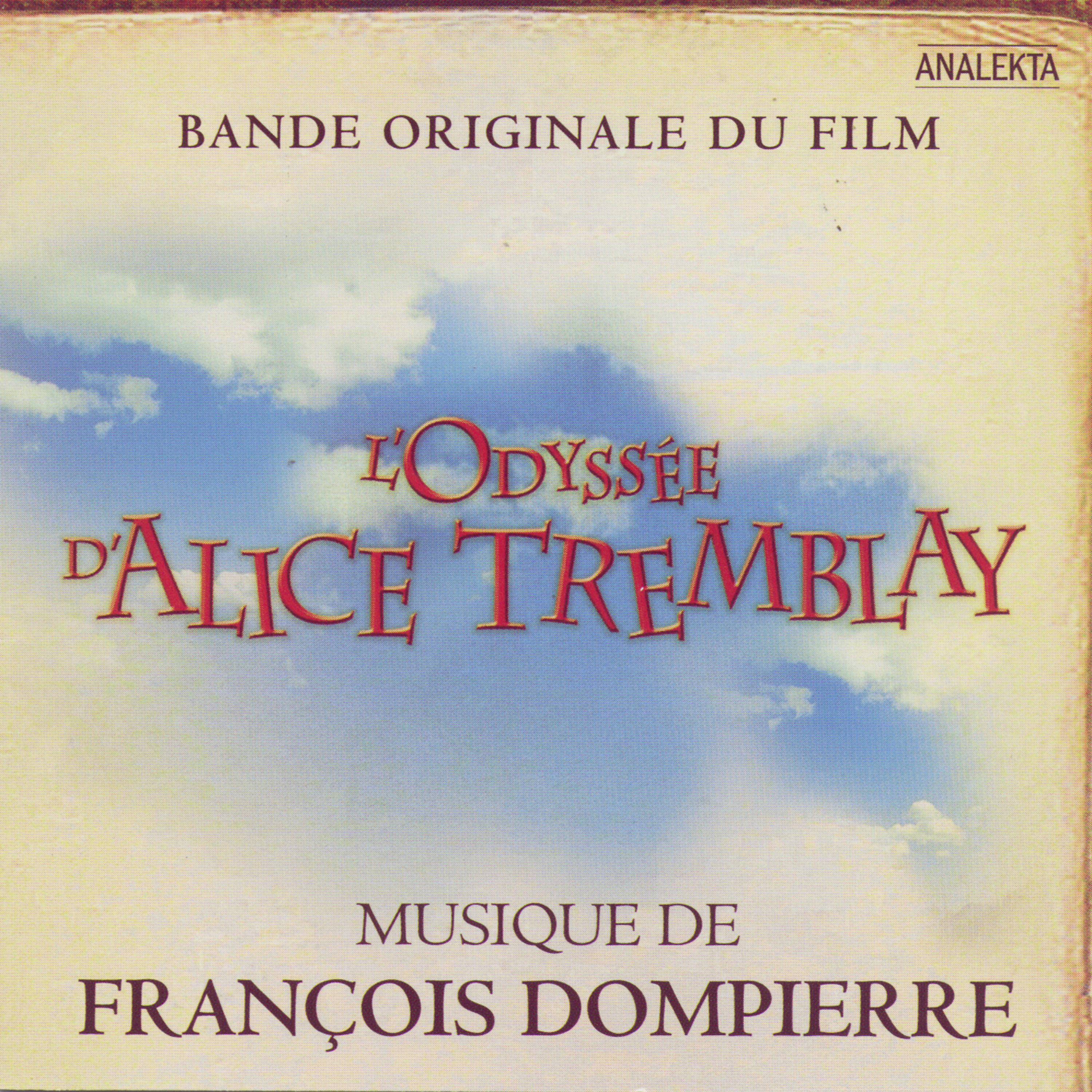 Постер альбома L’Odysée d’Alice Tremblay [Original Soundtrack]