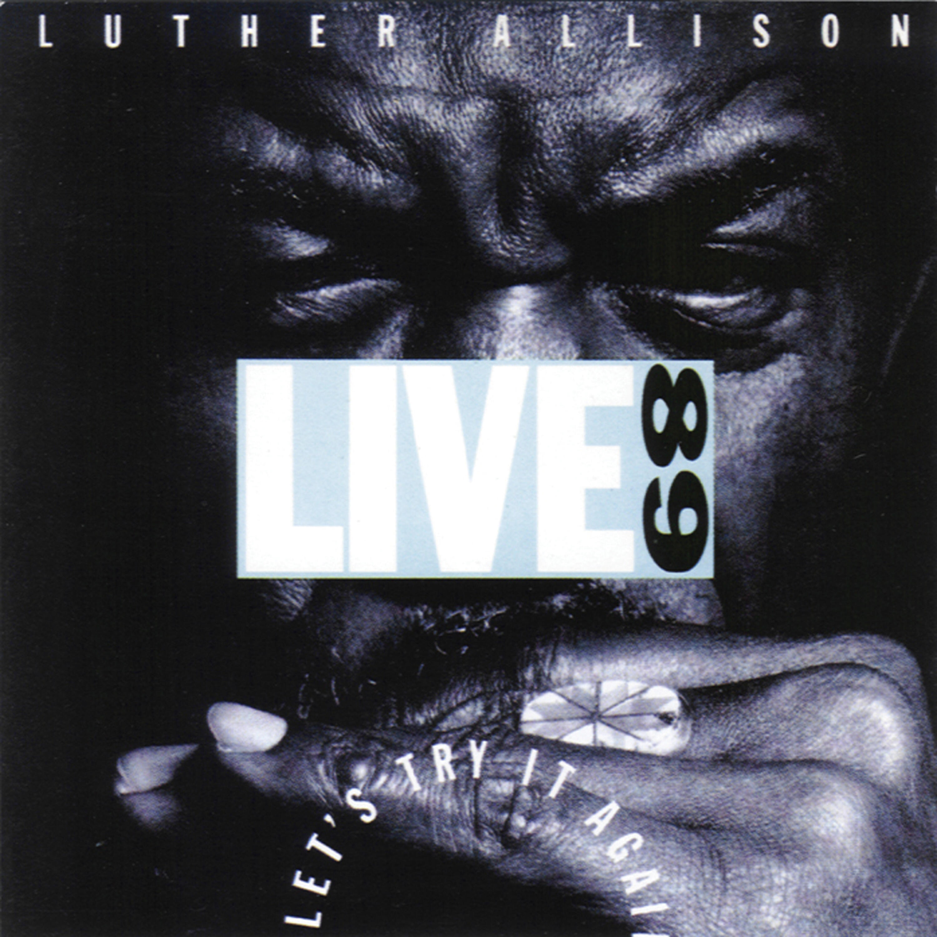 Luther Allison - Life Is A Bitch